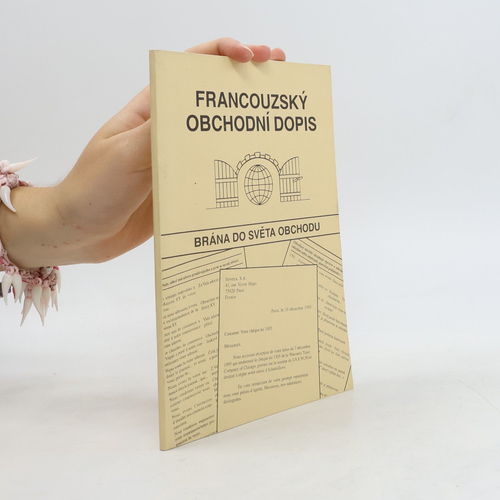 Francouzský obchodní dopis. Brána do světa obchodu.