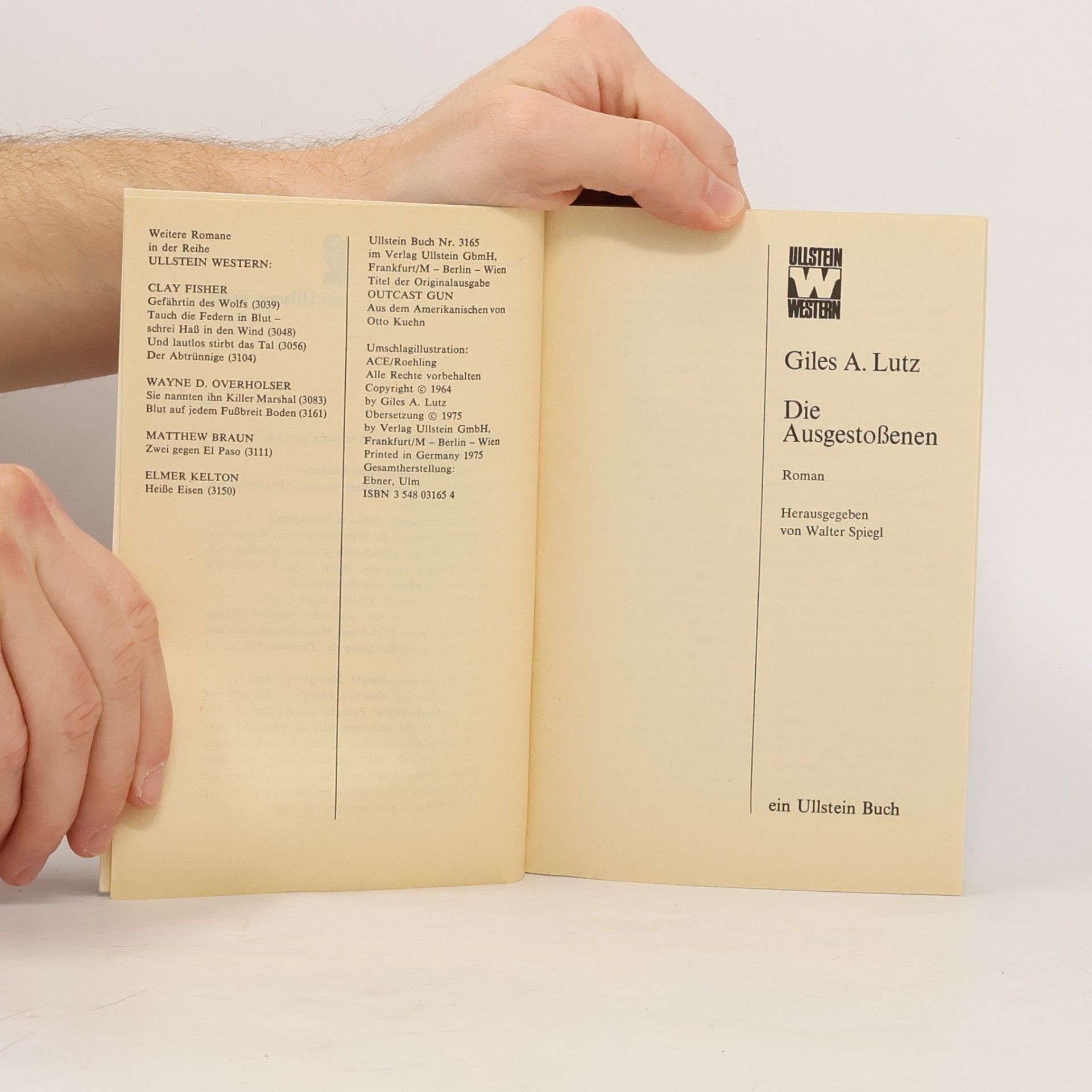 Giles A. Lutz Die Ausgestossenen