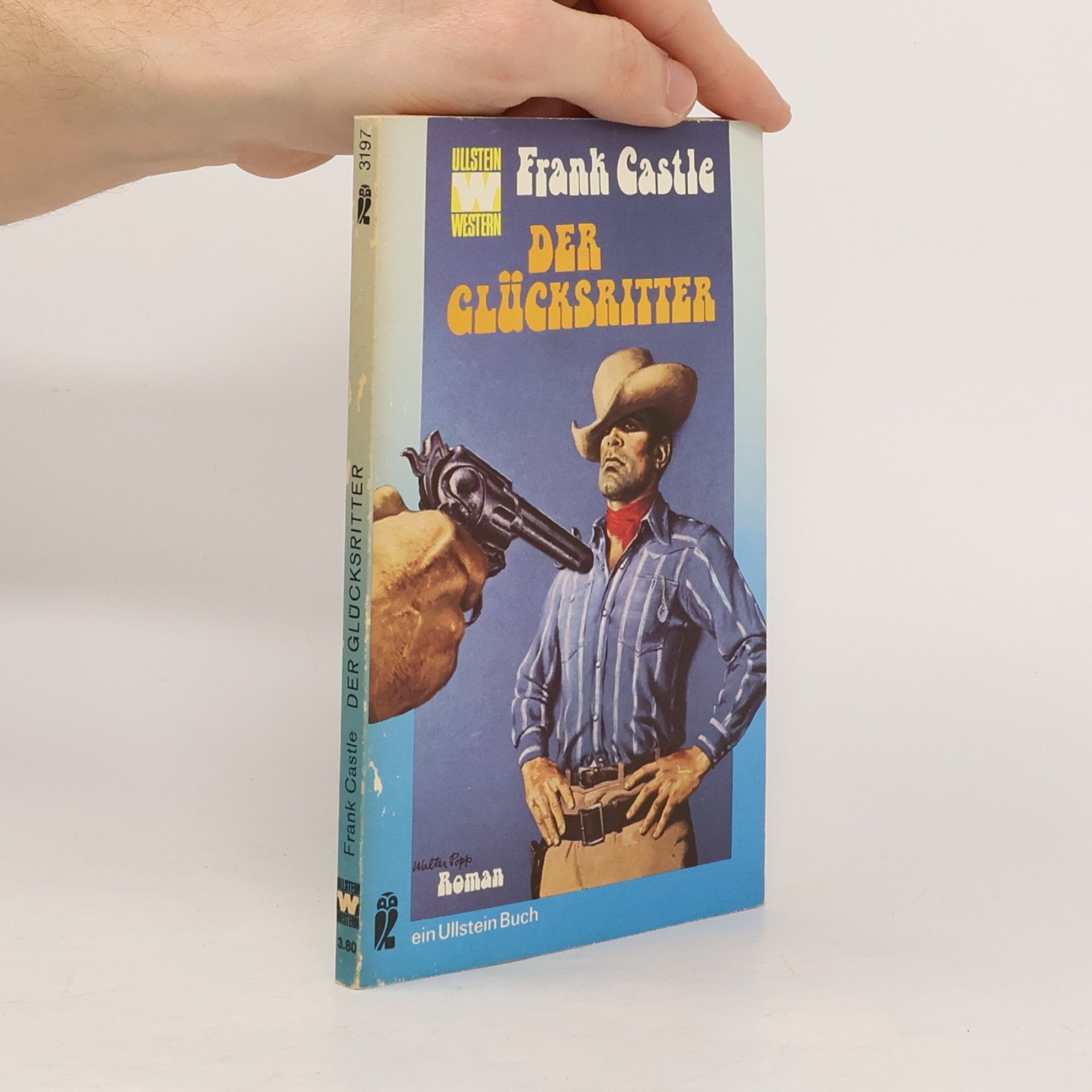 Ullstein Western - 3197: Der Glücksritter