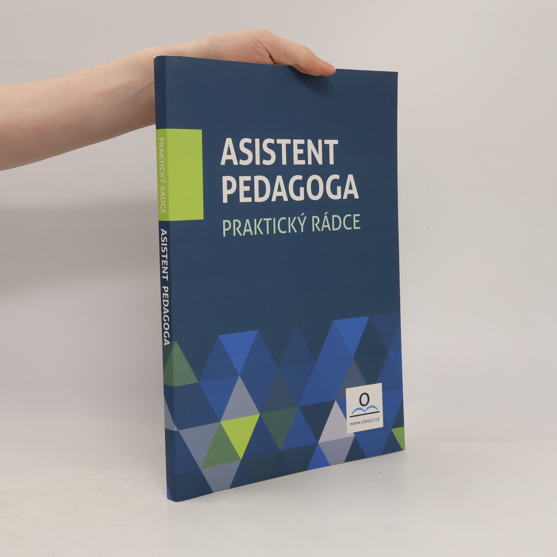 Kolektiv autorů Asistent pedagoga : praktický rádce