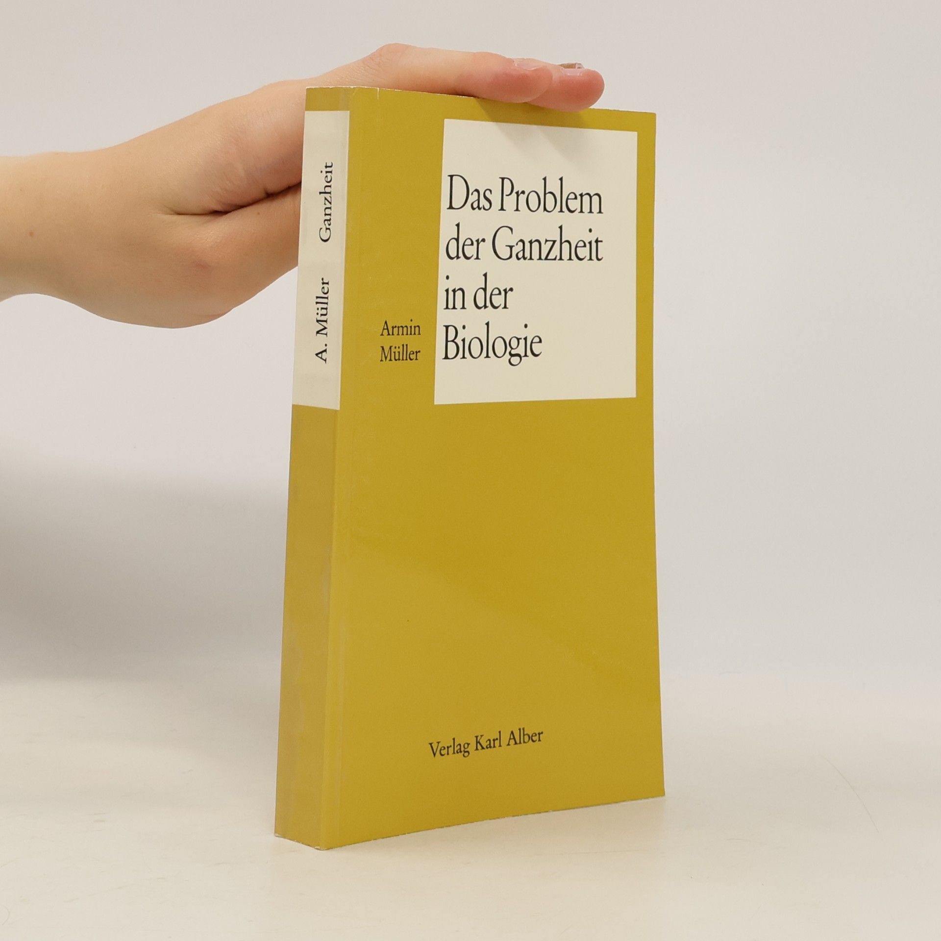 Das Problem der Ganzheit in der Biologie