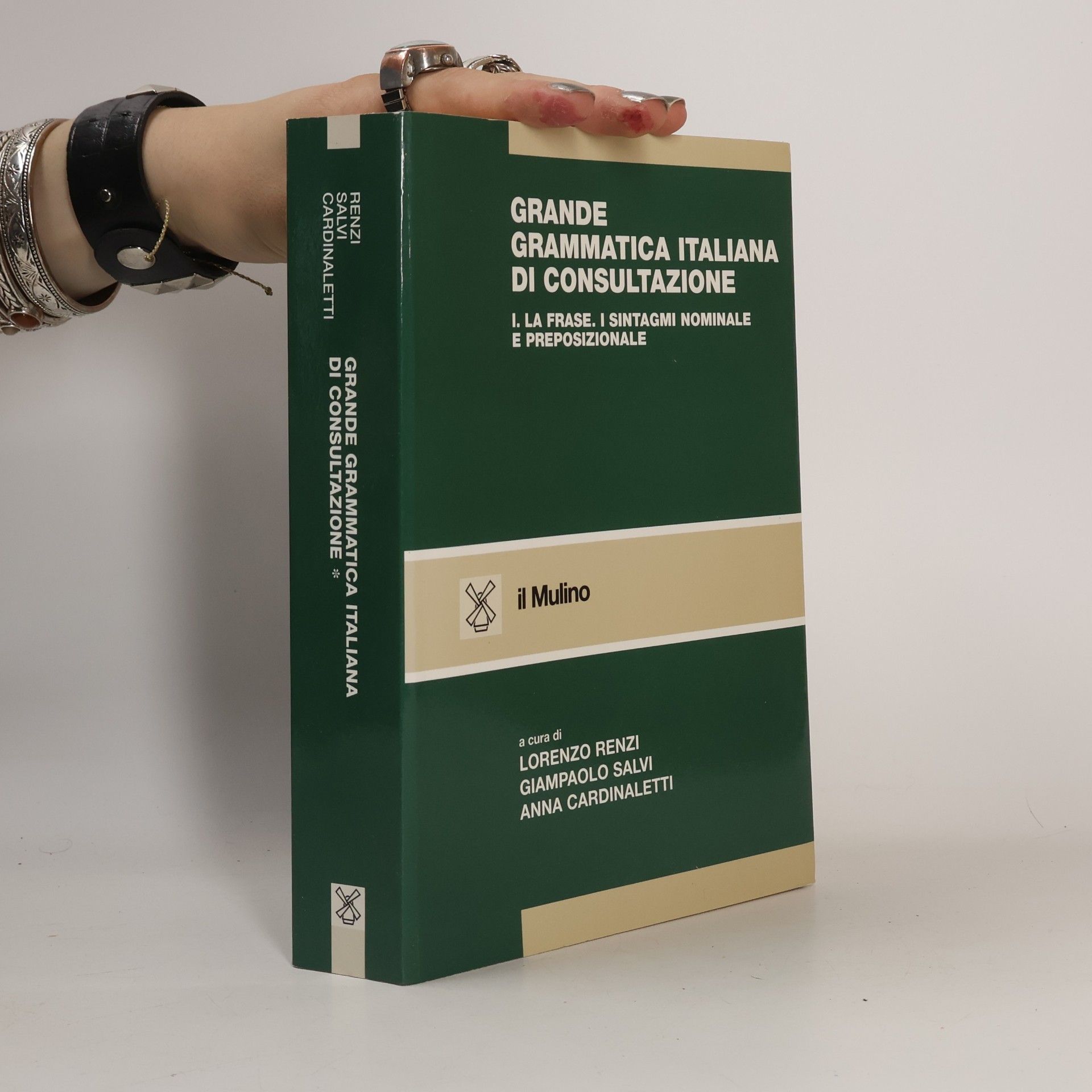 Lorenzo Renzi Grande grammatica italiana di consultazione