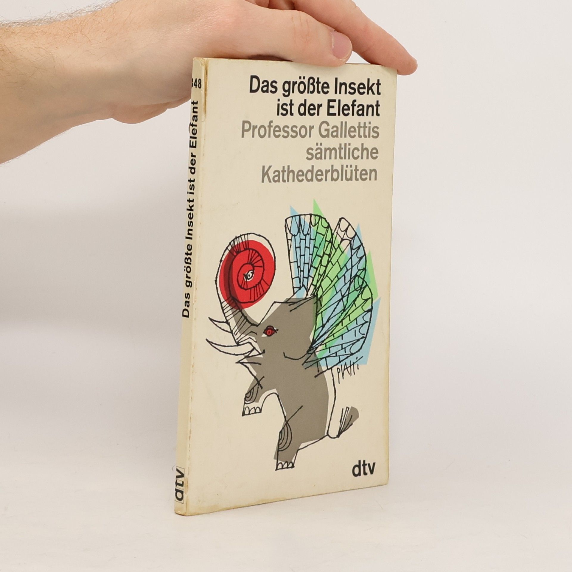 Helmut Minkowski Das grösste Insekt ist der Elefant