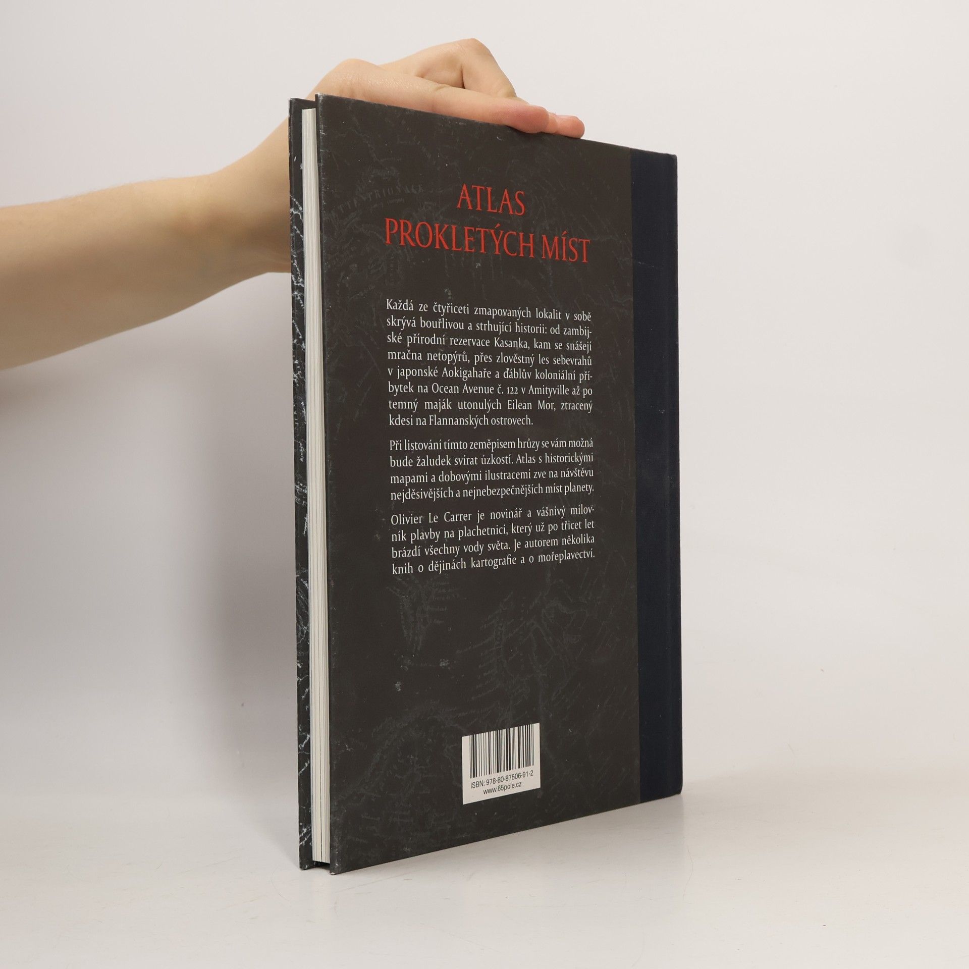Olivier Le Carrer Atlas prokletých míst