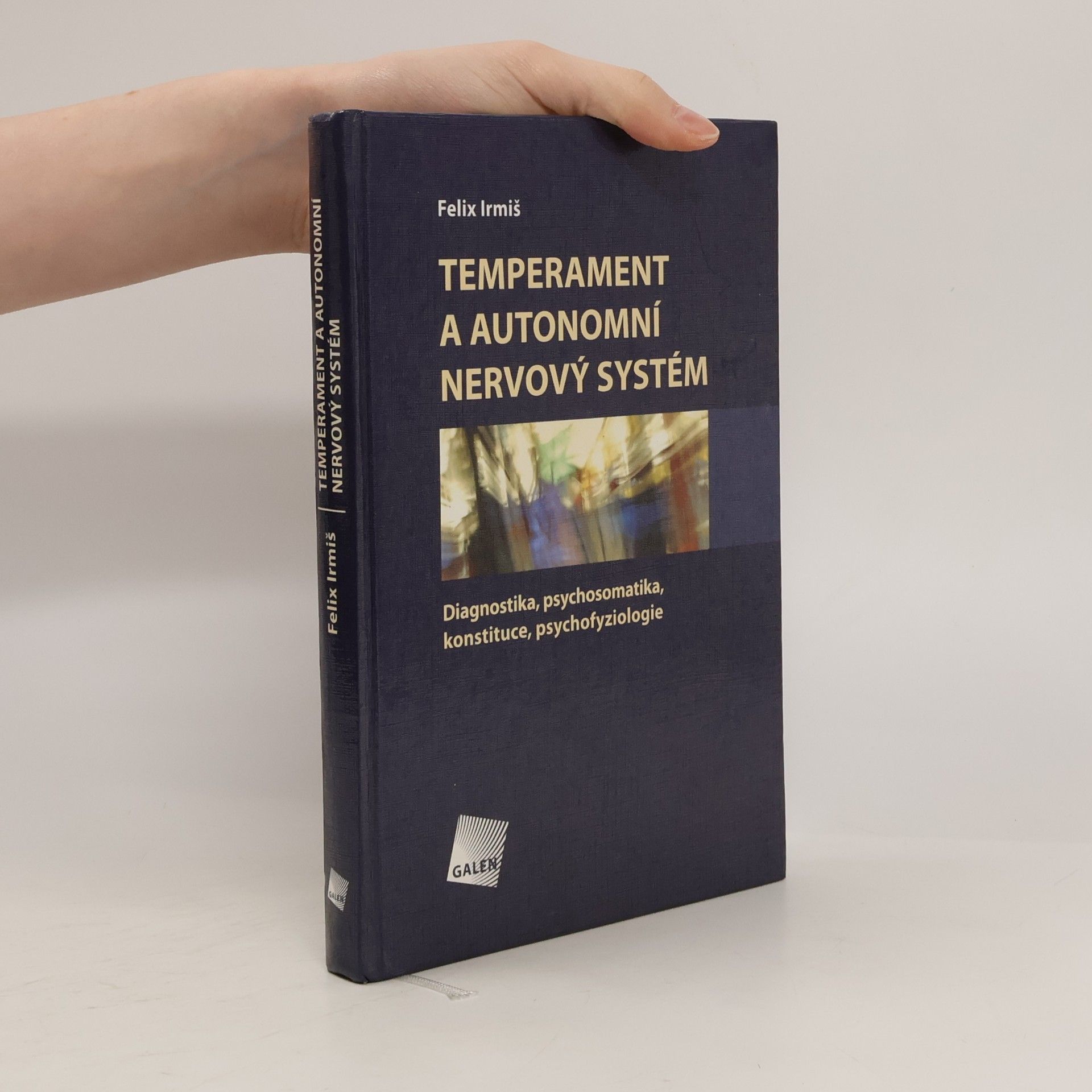 Temperament a autonomní nervový systém - Diagnostika, psychosomatika, konstituce, psychofyziologie