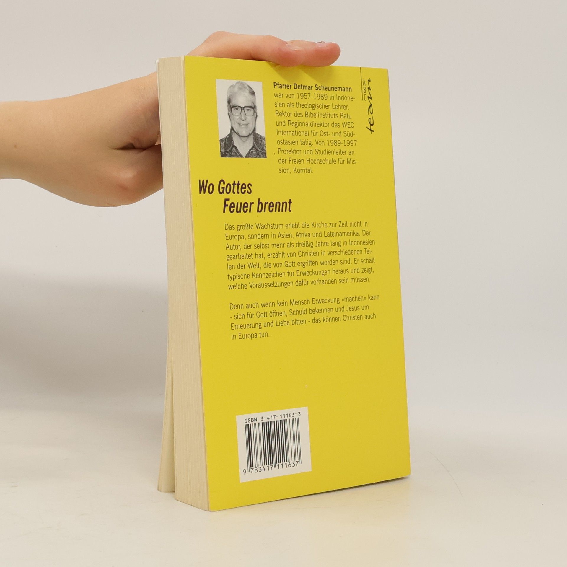 Detmar Scheunemann Wo Gottes Feuer brennt: Elemente der Erweckung (ABCteam-Paperback - R. Brockhaus)