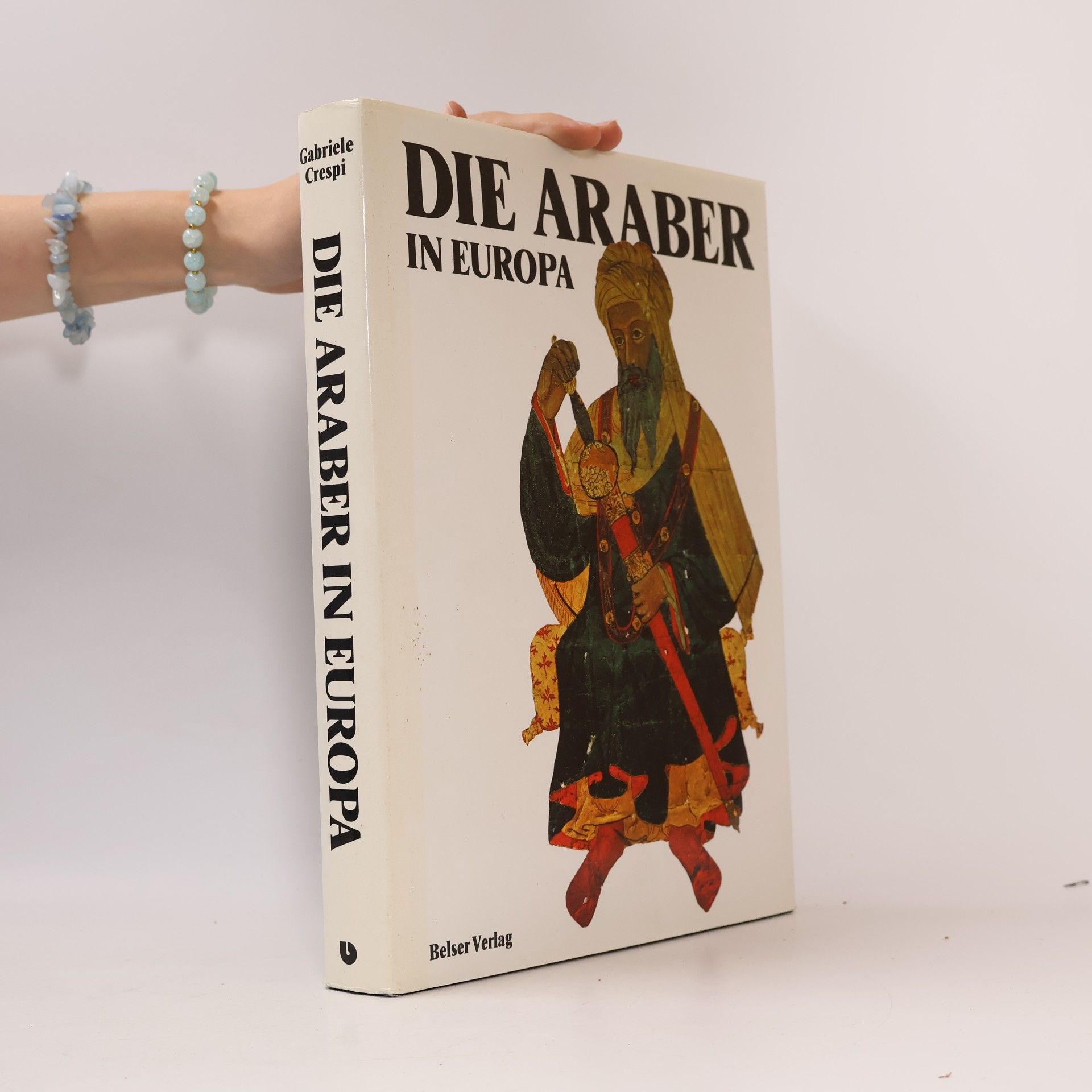 Die Araber in Europa
