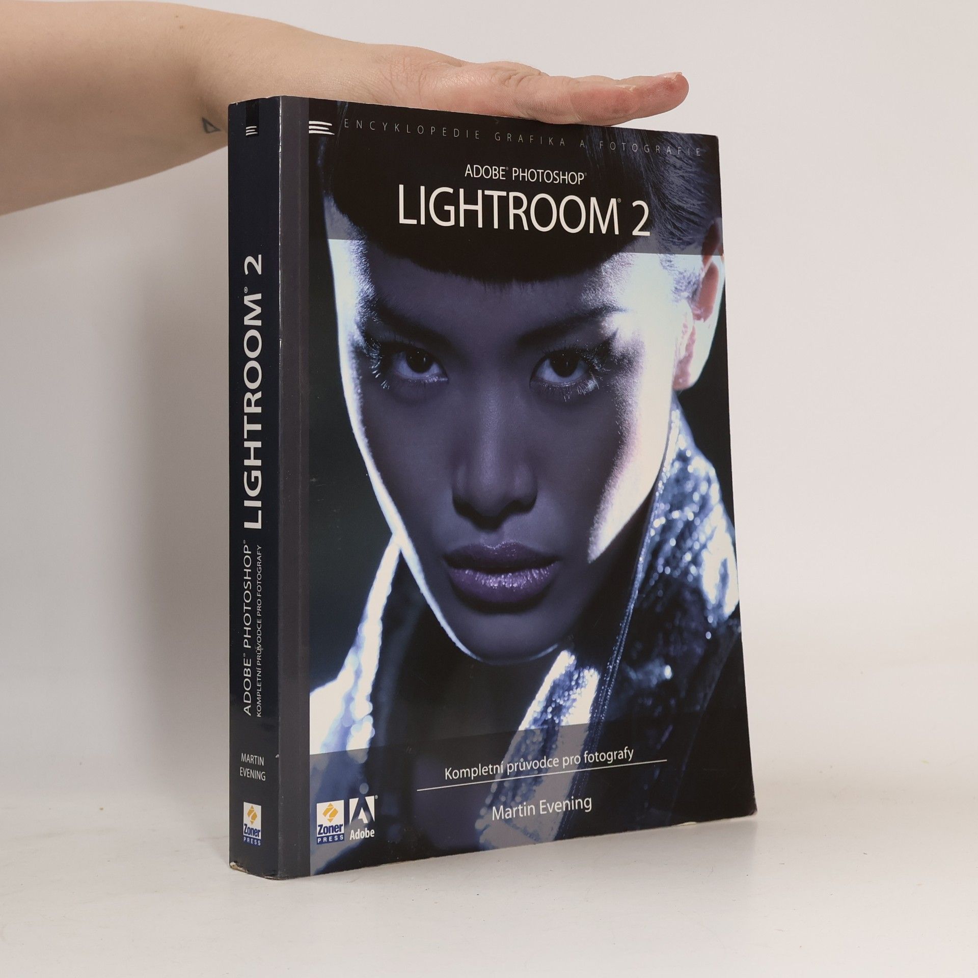 Adobe Photoshop Lightroom 2. Kompletní průvodce pro fotografy