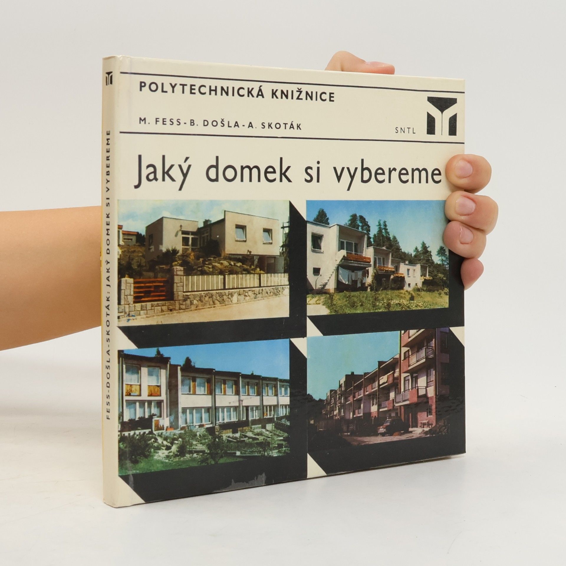 Miroslav Fess Jaký domek si vybereme