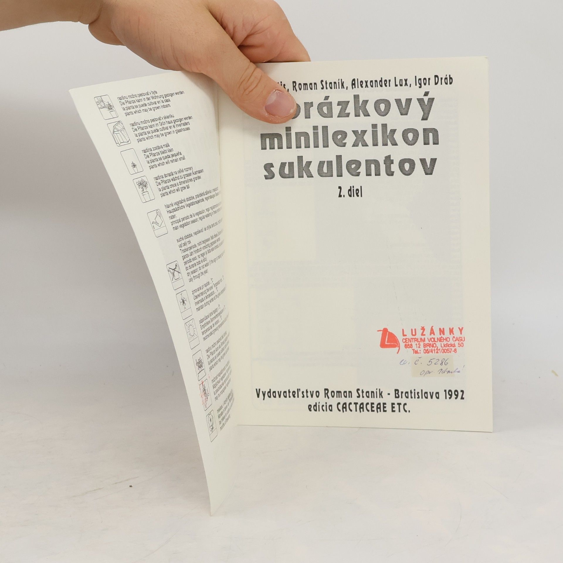 Alexander Lux Obrázkový minilexikon sukulentov 2. diel
