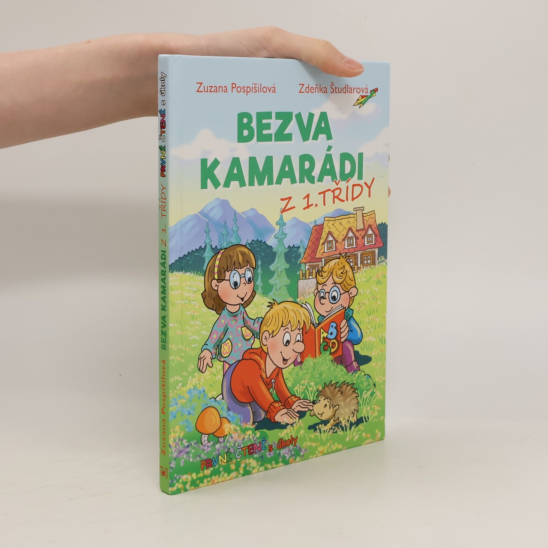 Bezva kamarádi z 1. třídy