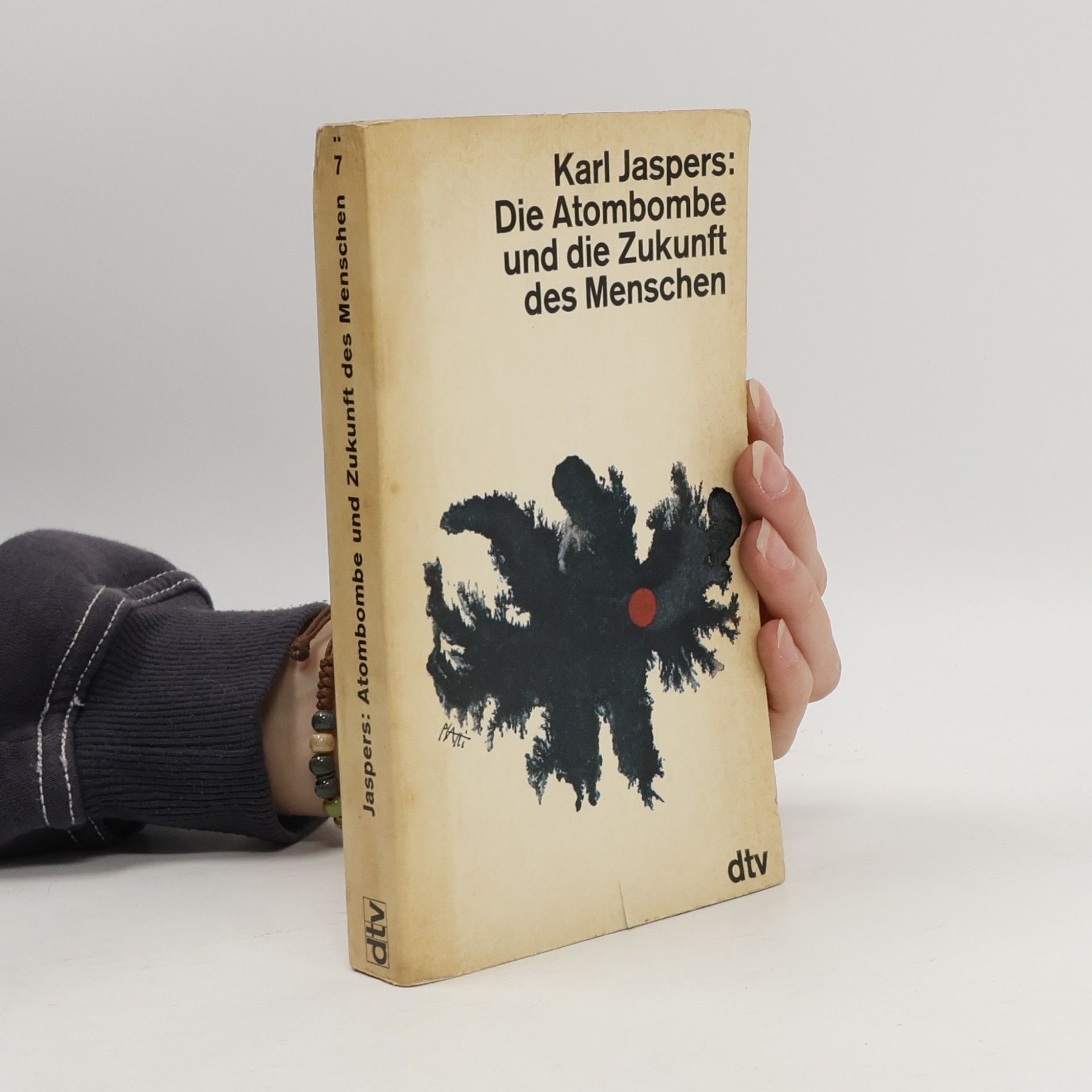 Karl Jaspers Die Atombombe und die Zukunft des Menschen