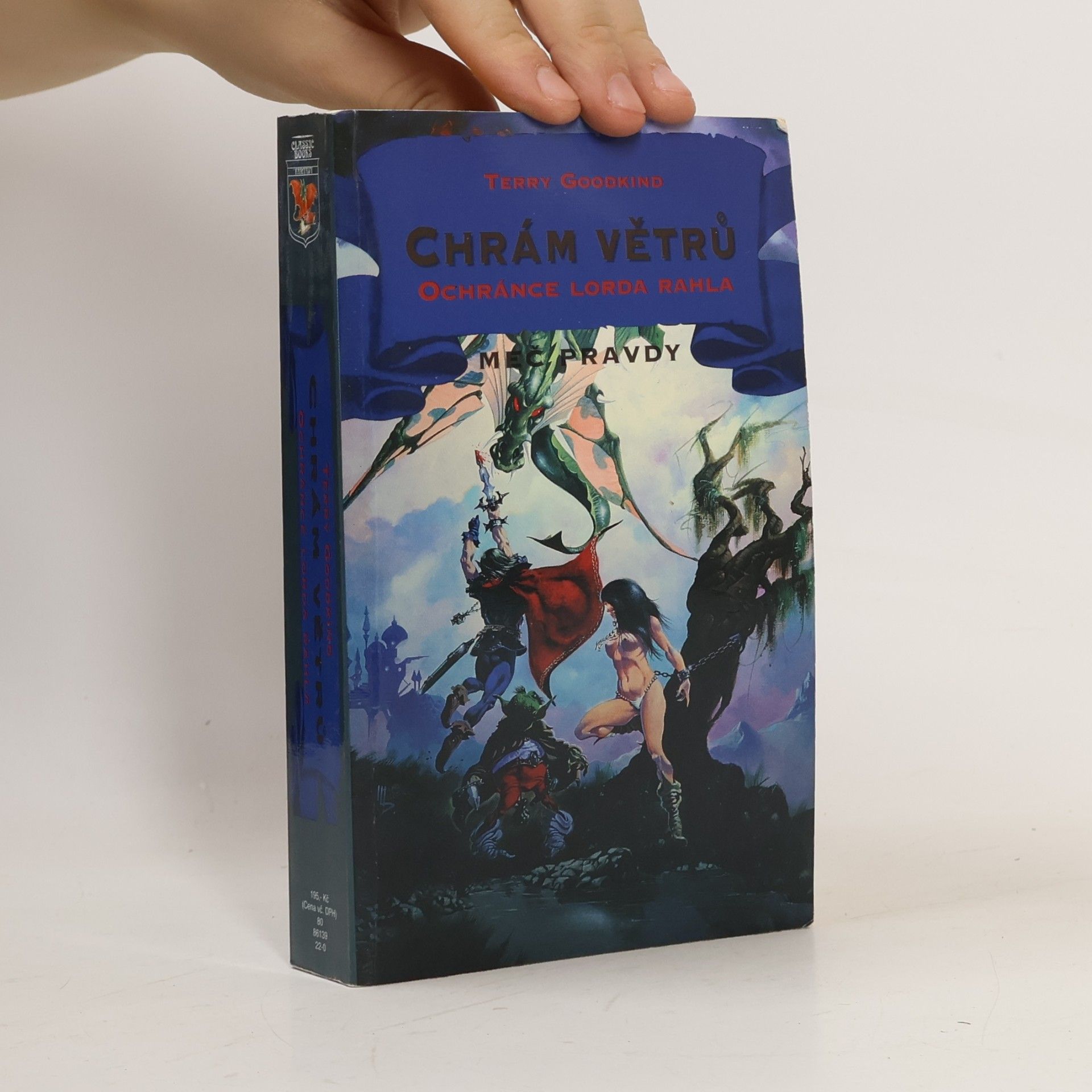 Terry Goodkind Chrám Větrů. Ochránce lorda Rahla