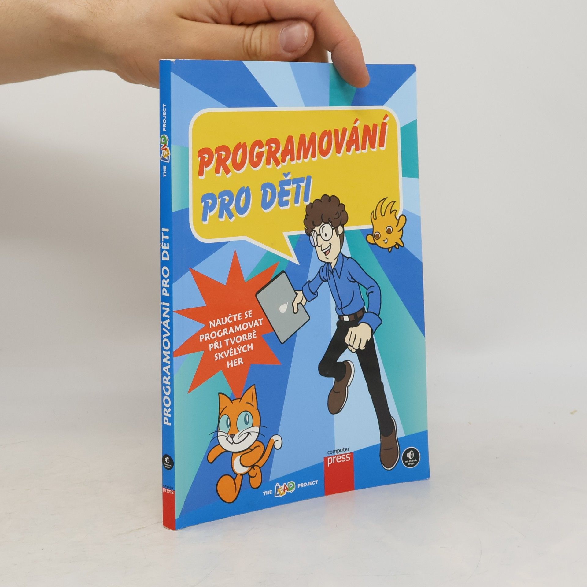 AA.VV. Programování pro děti: Naučte se programovat při tvorbě skvělých her