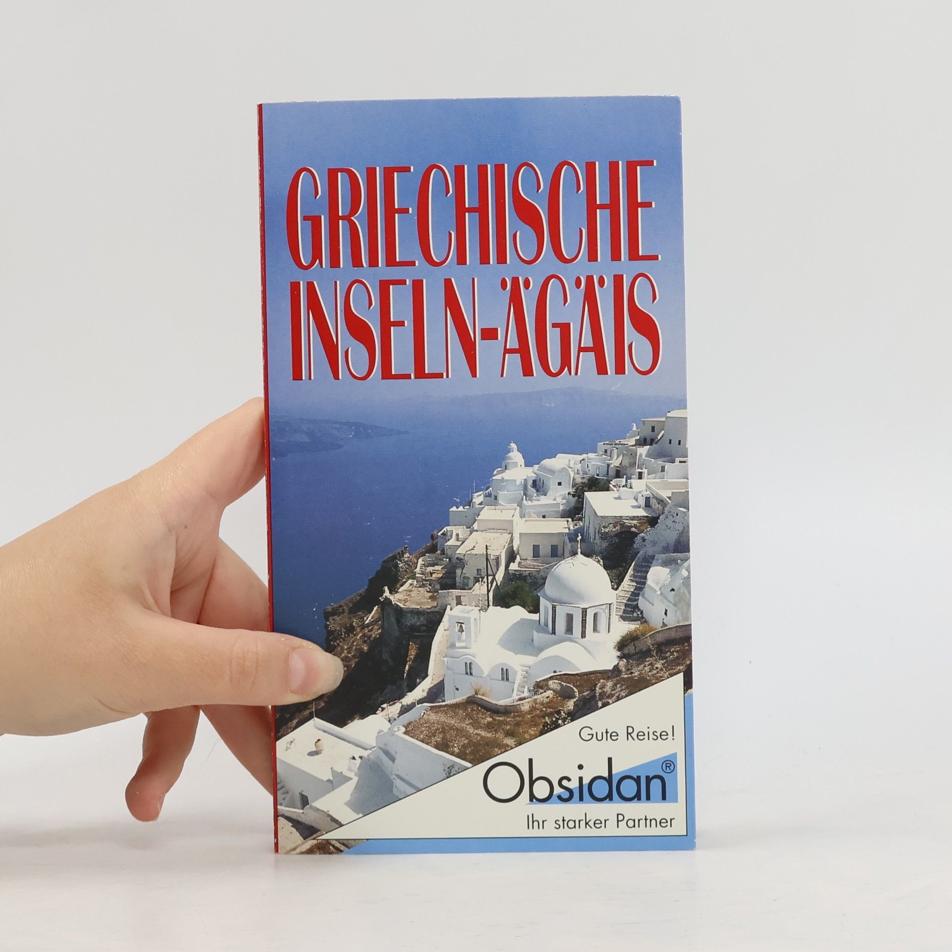 Autorenkollektiv Griechische Inseln-Ägäis