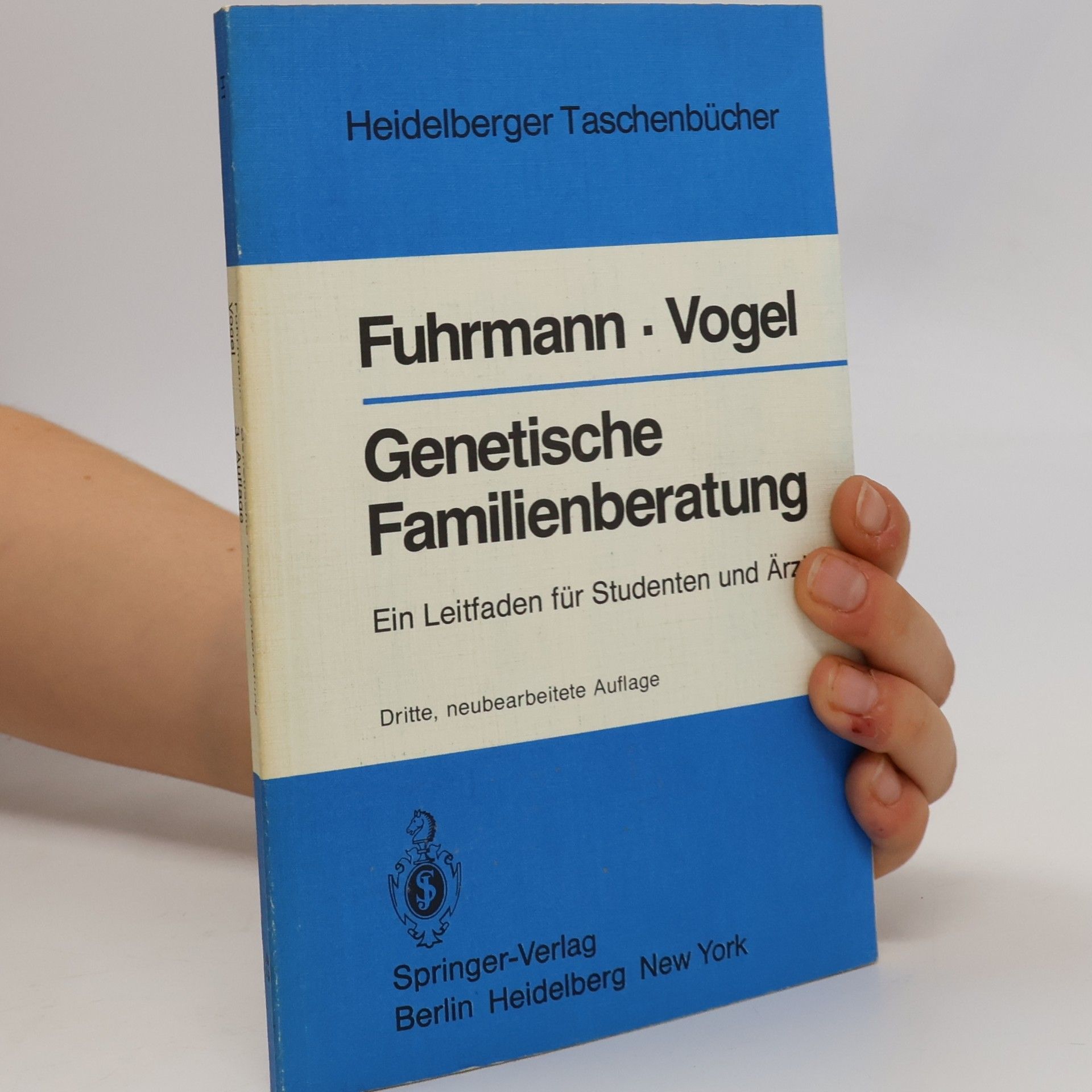 Walter Fuhrmann Heidelberger Taschenbücher - 42: Genetische Familienberatung