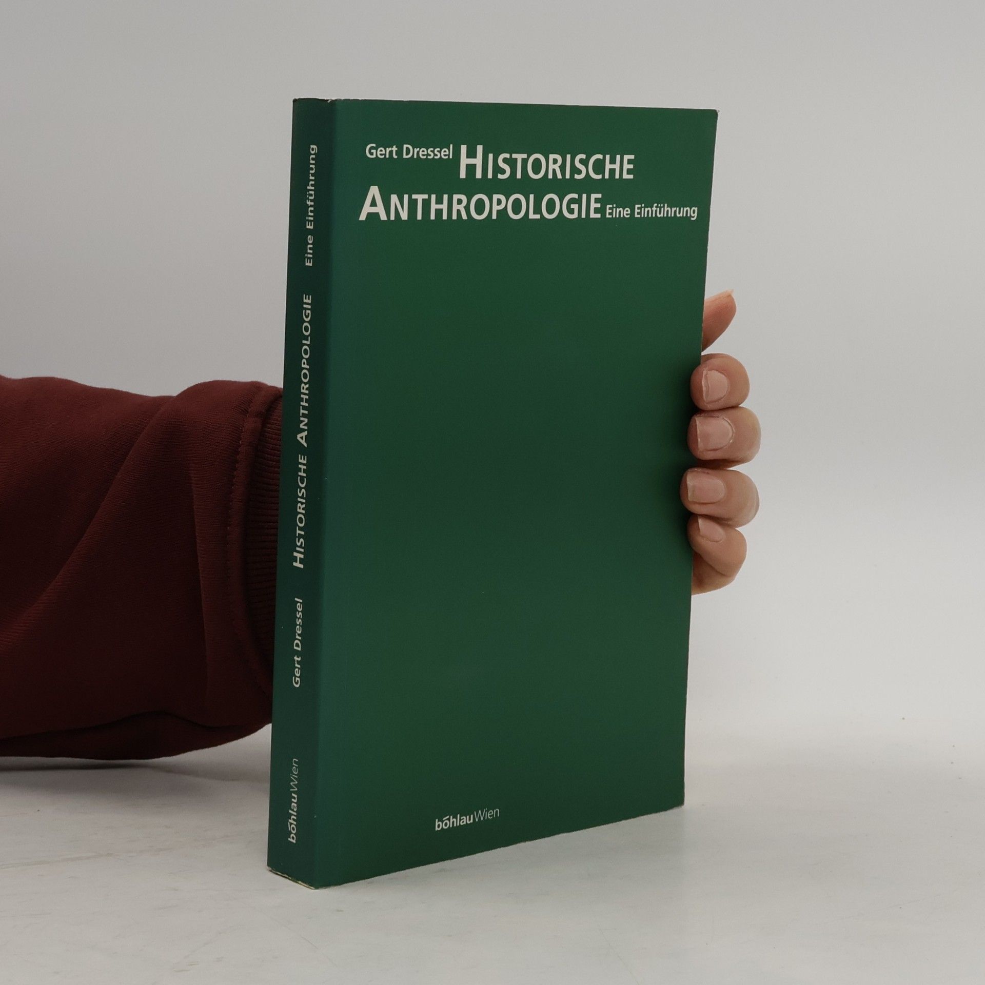 Gert Dressel Historische Anthropologie