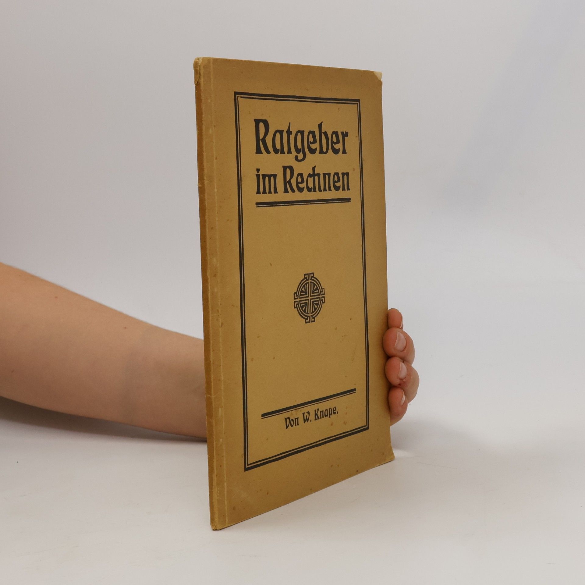 Wilhelm Knape Ratgeber im Rechnen