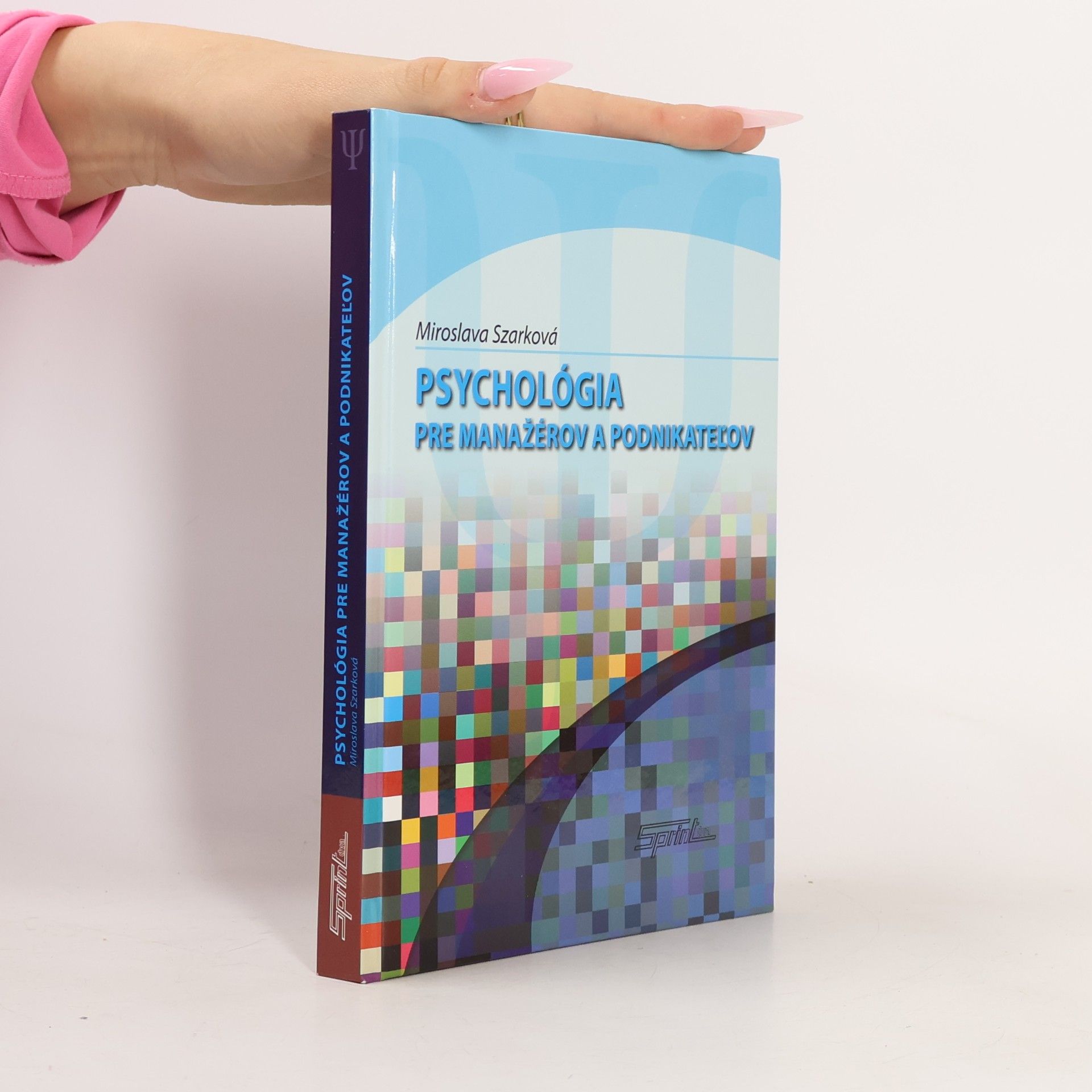 Psychológia pre manažérov a podnikatel'ov