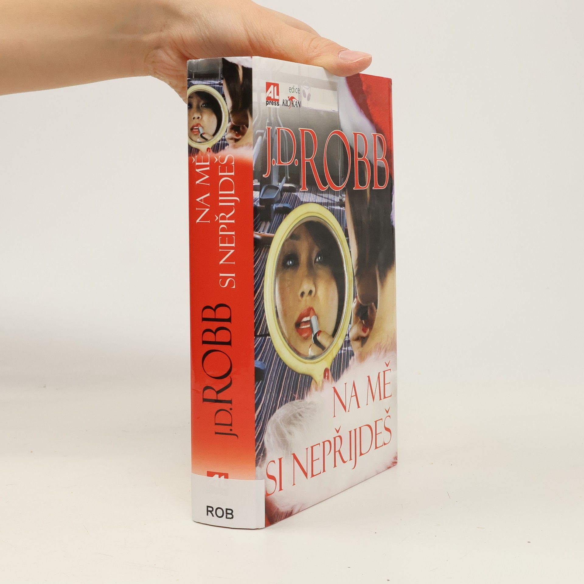 Nora Roberts Na mě si nepřijdeš