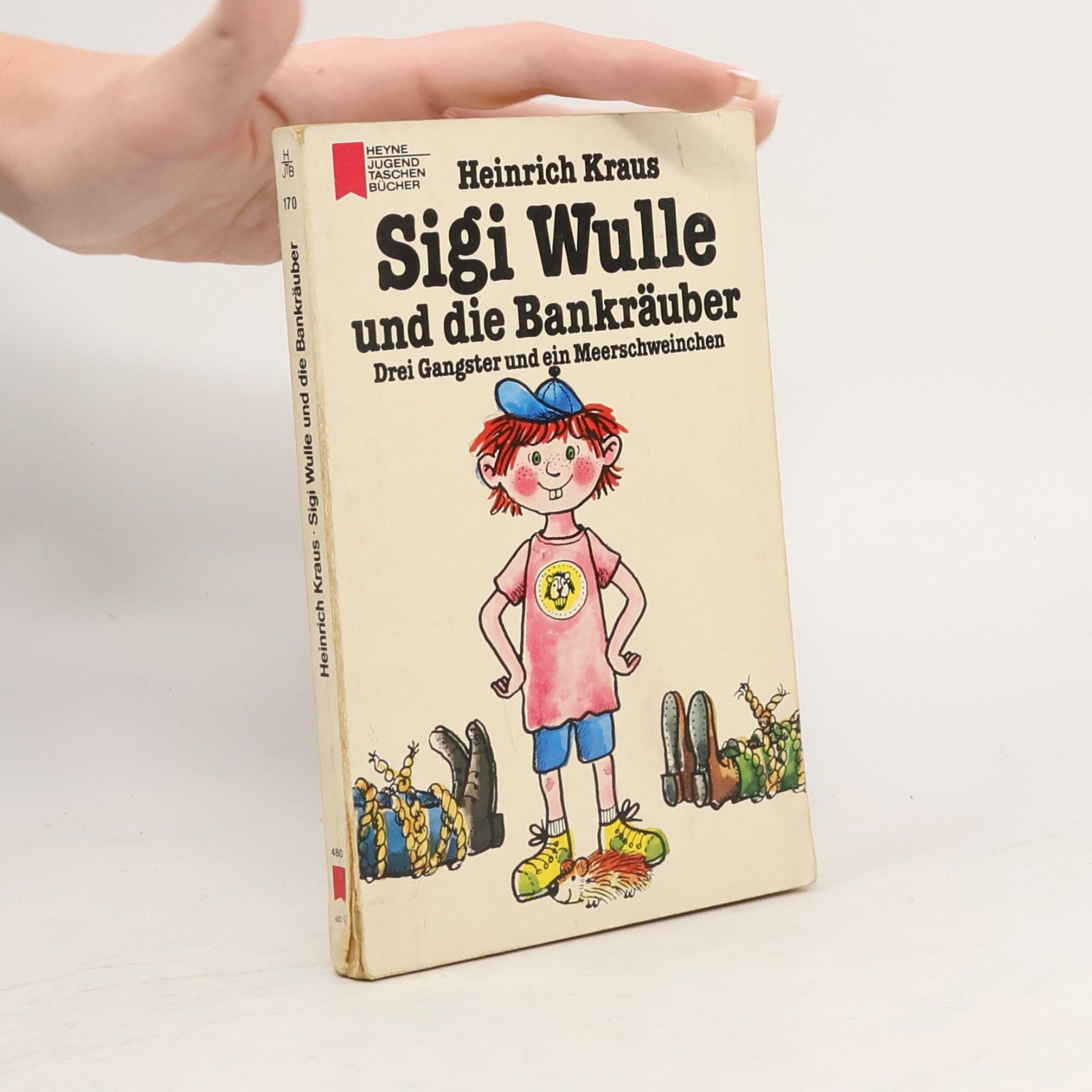 Heinrich Kraus Sigi Wulle und die Bankräuber