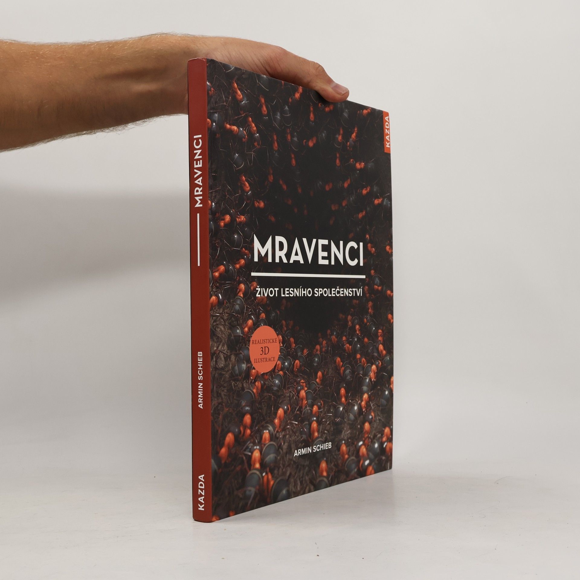 Mravenci : život lesního společenství
