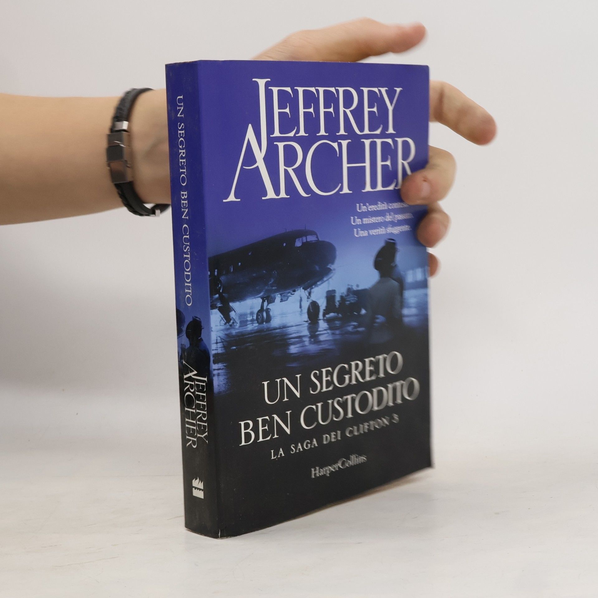 Jeffrey Archer La saga dei Clifton - 3: Un segreto ben custodito