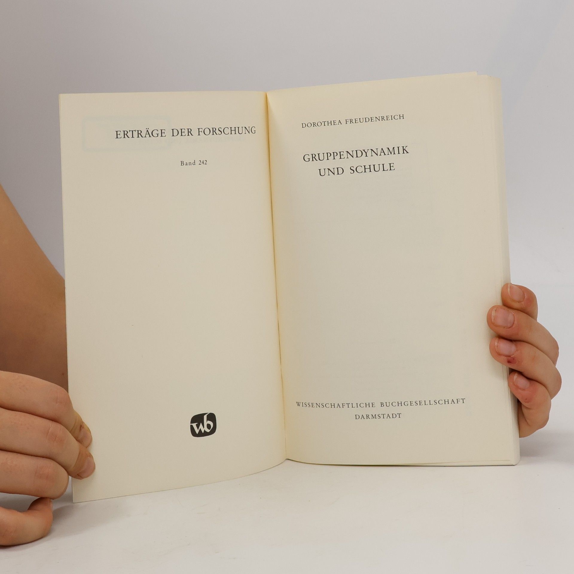 Dorothea Freudenreich Gruppendynamik und Schule
