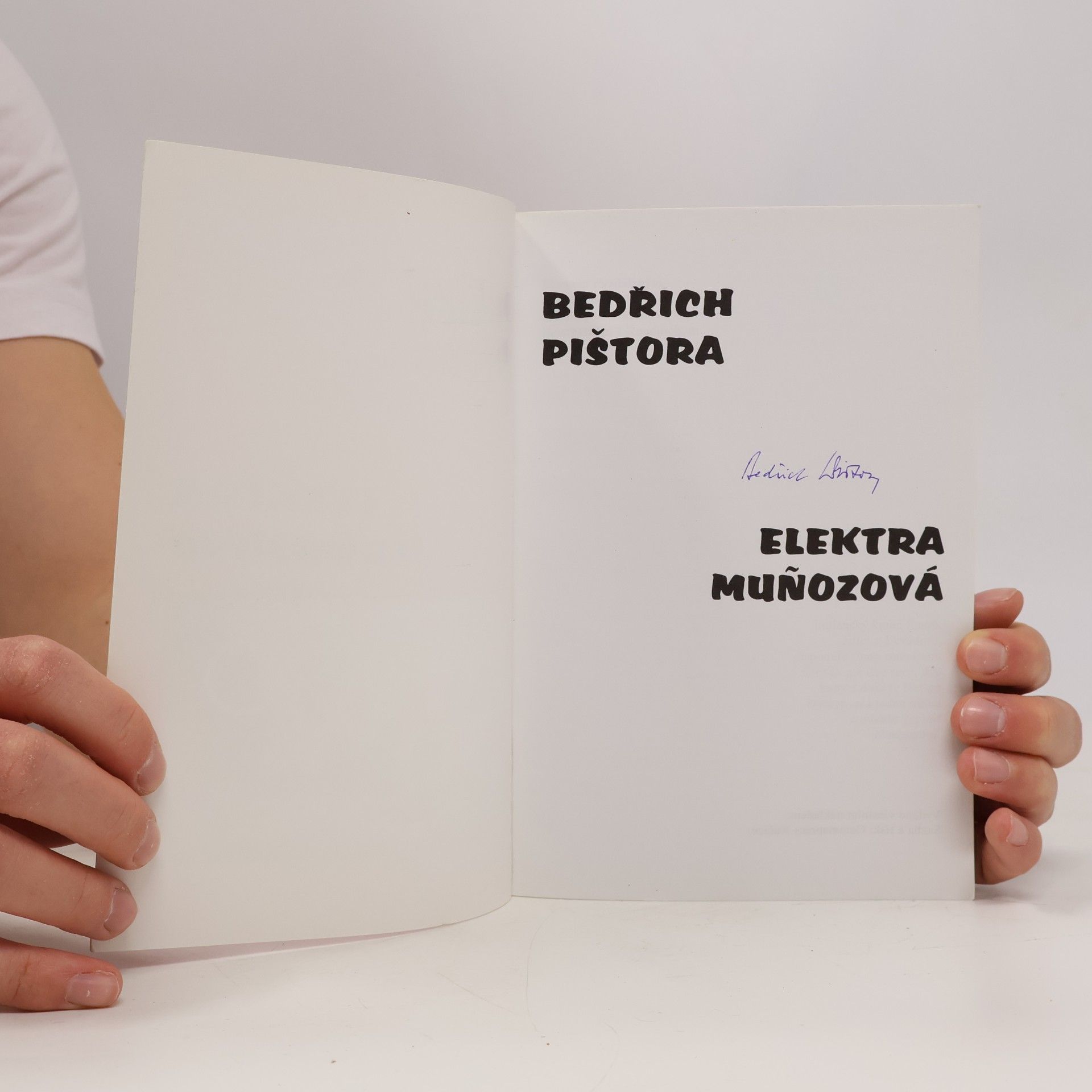 Bedřich Pištora Elektra Muñozová