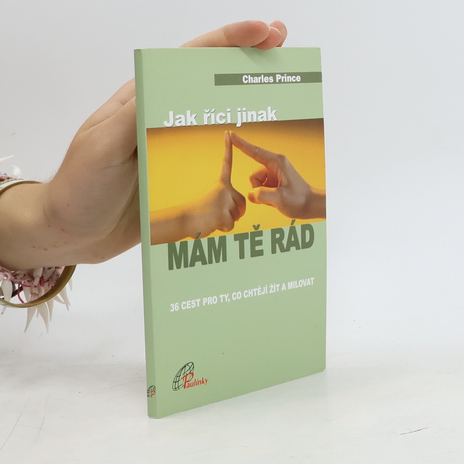 Jak říci jinak mám tě rád