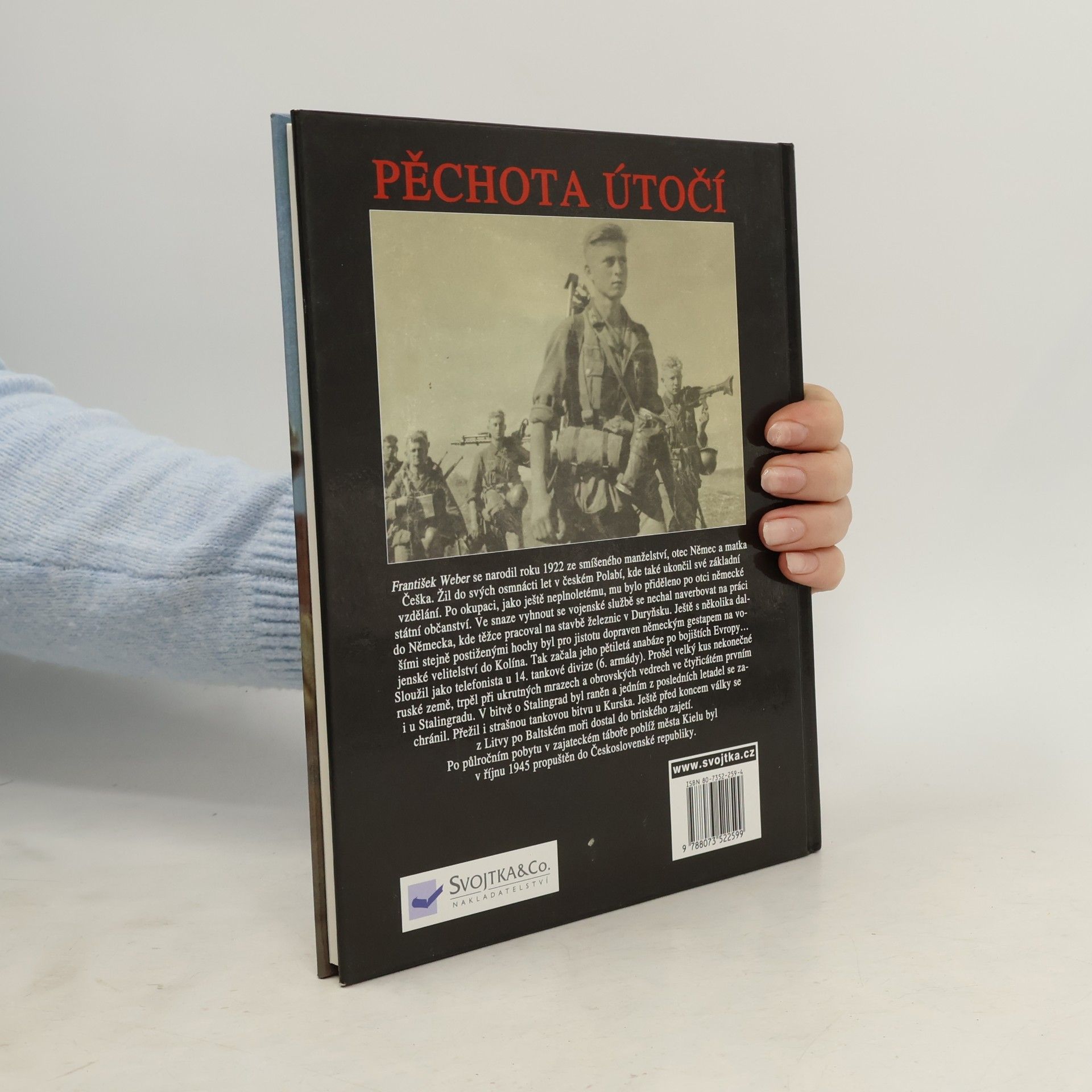 František Weber Pěchota útočí