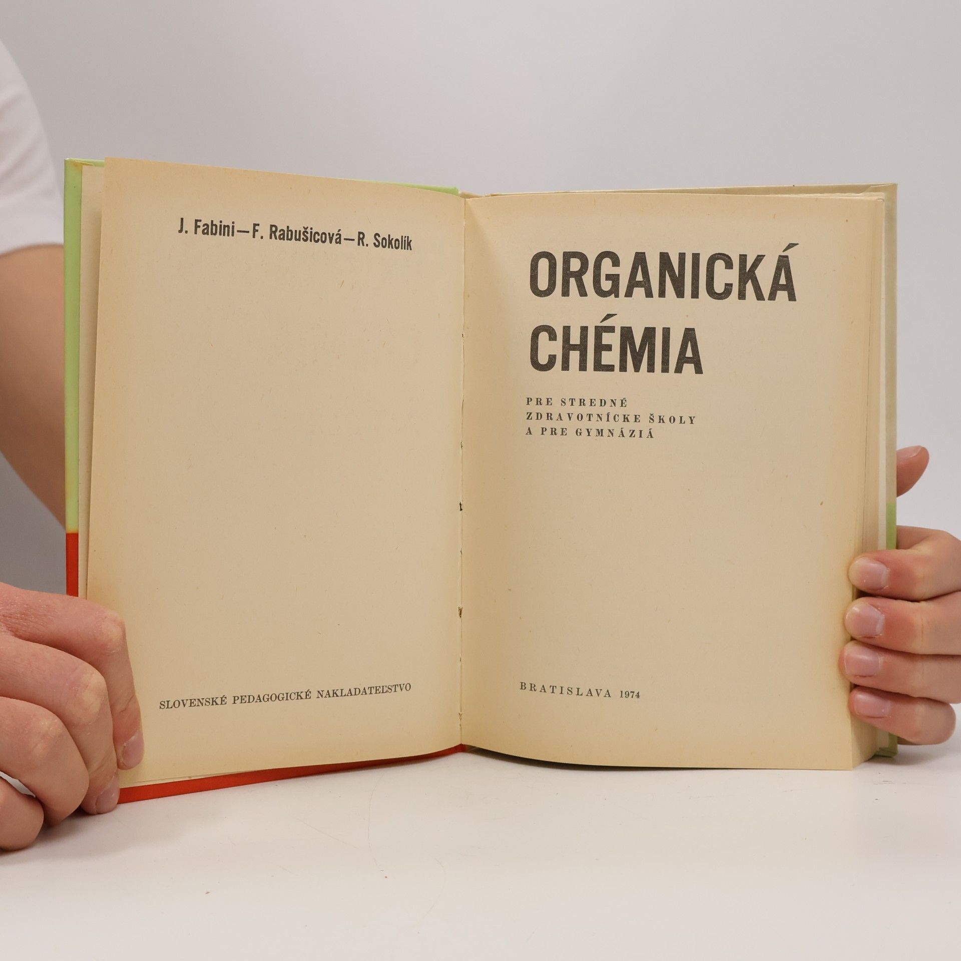 J. Fabini Organická chémia pre SZŠ a pre gymnáziá