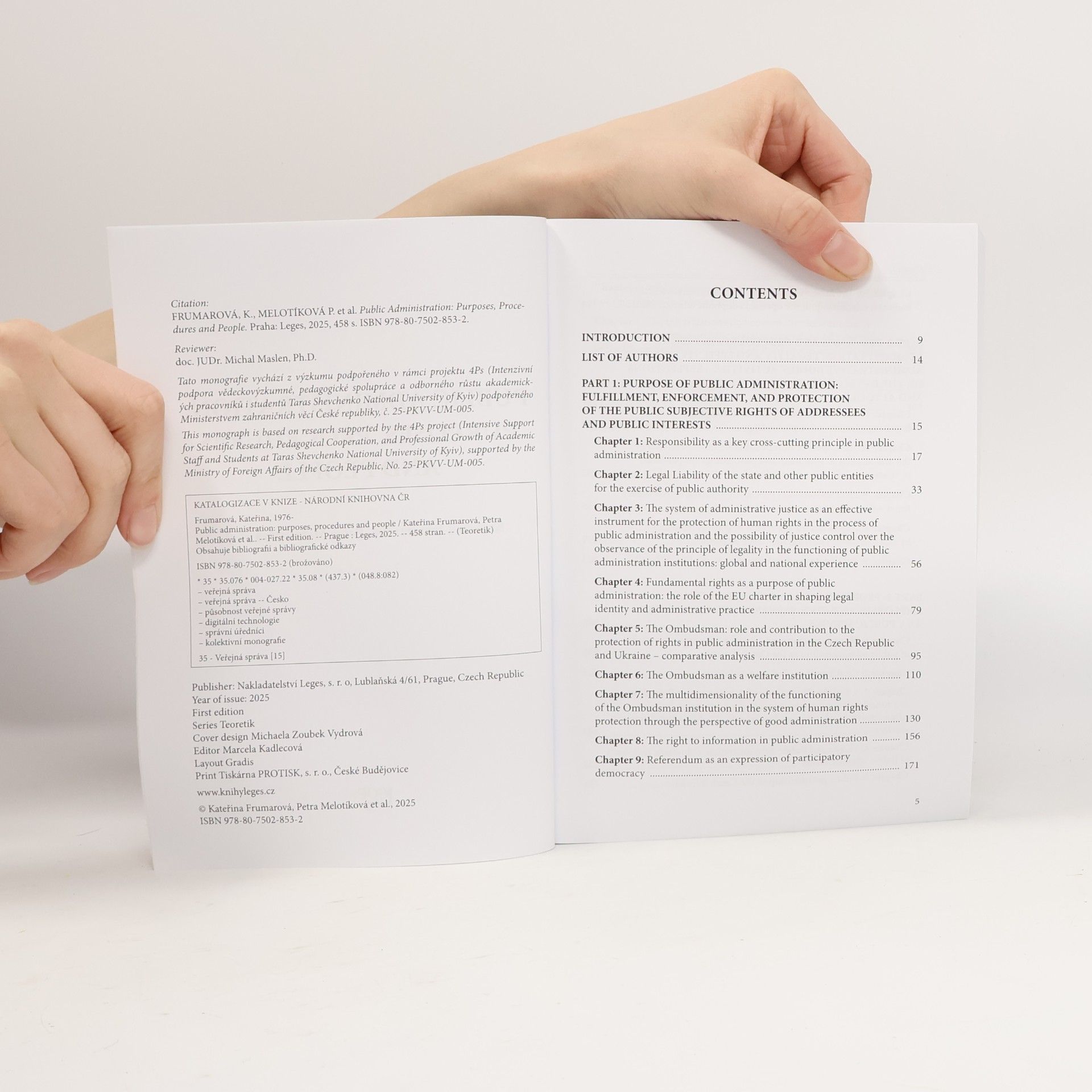 Kateřina Frumarová Public Administration: Purposes, Procedures And People