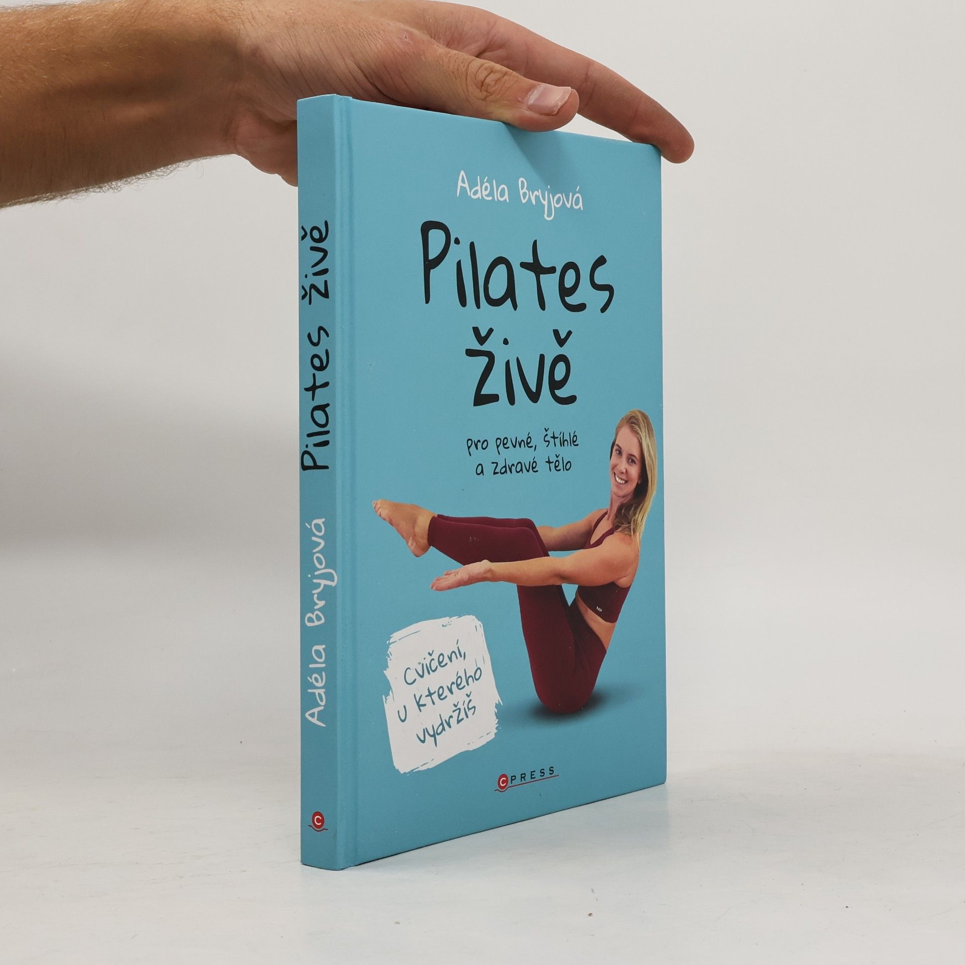 Pilates živě : pro pevné, štíhlé a zdravé tělo