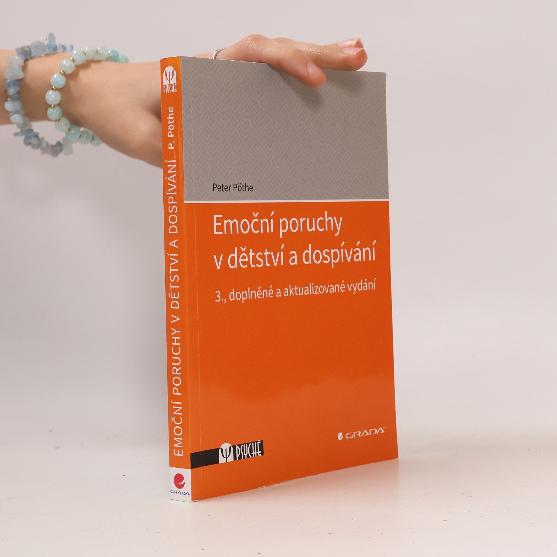 Petr Pöthe Emoční poruchy v dětství a dospívání