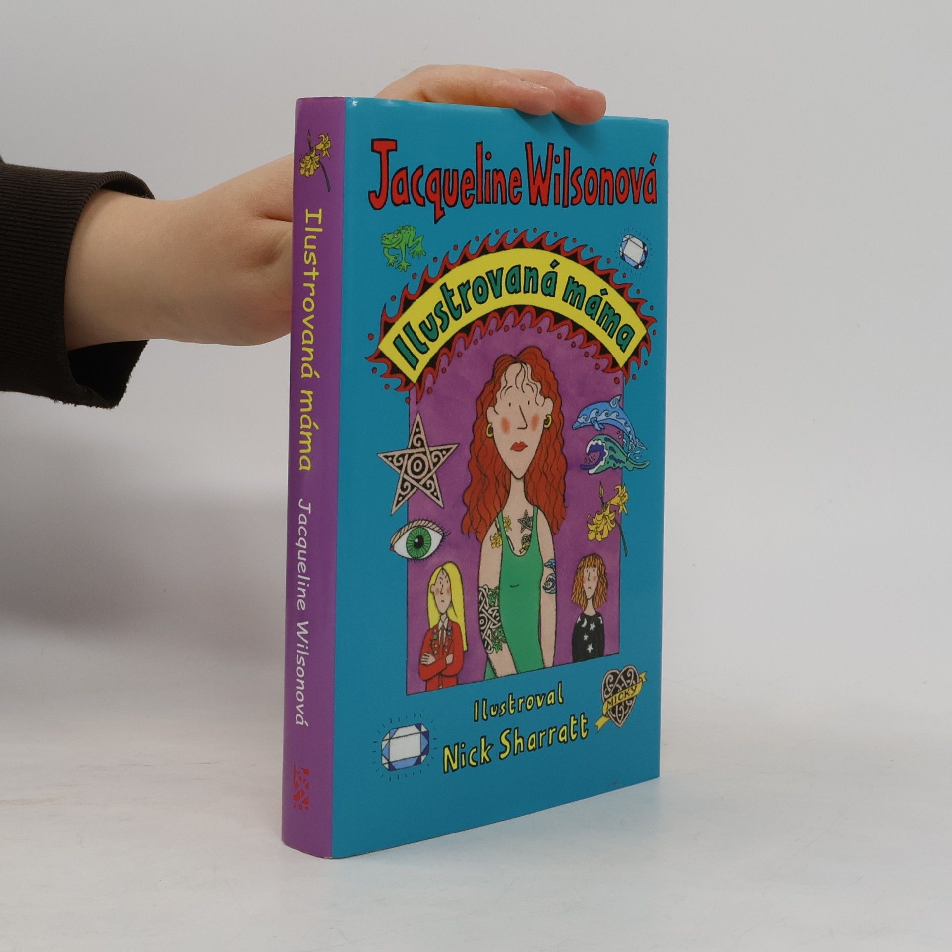Jacqueline Wilson Ilustrovaná máma