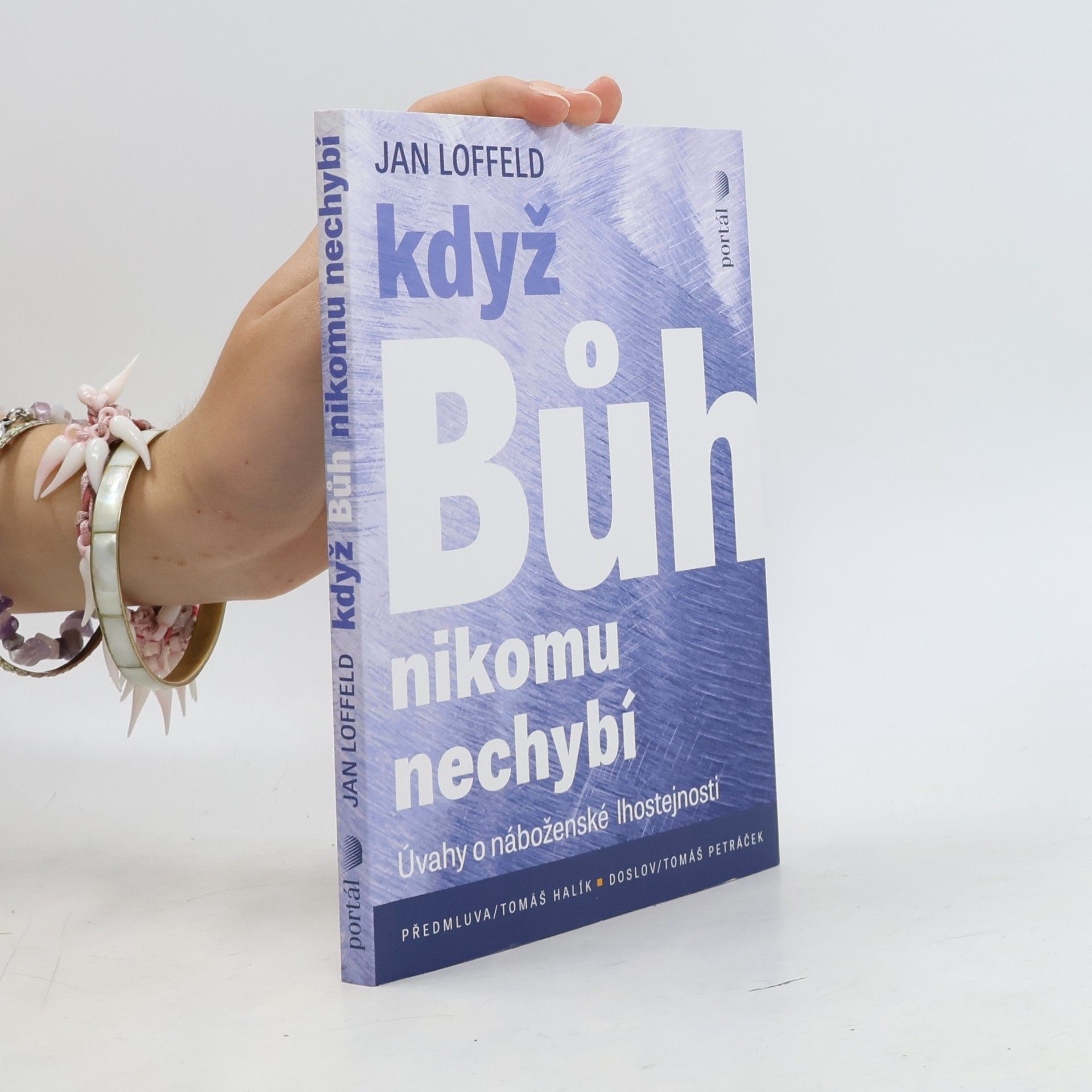 Když Bůh nikomu nechybí