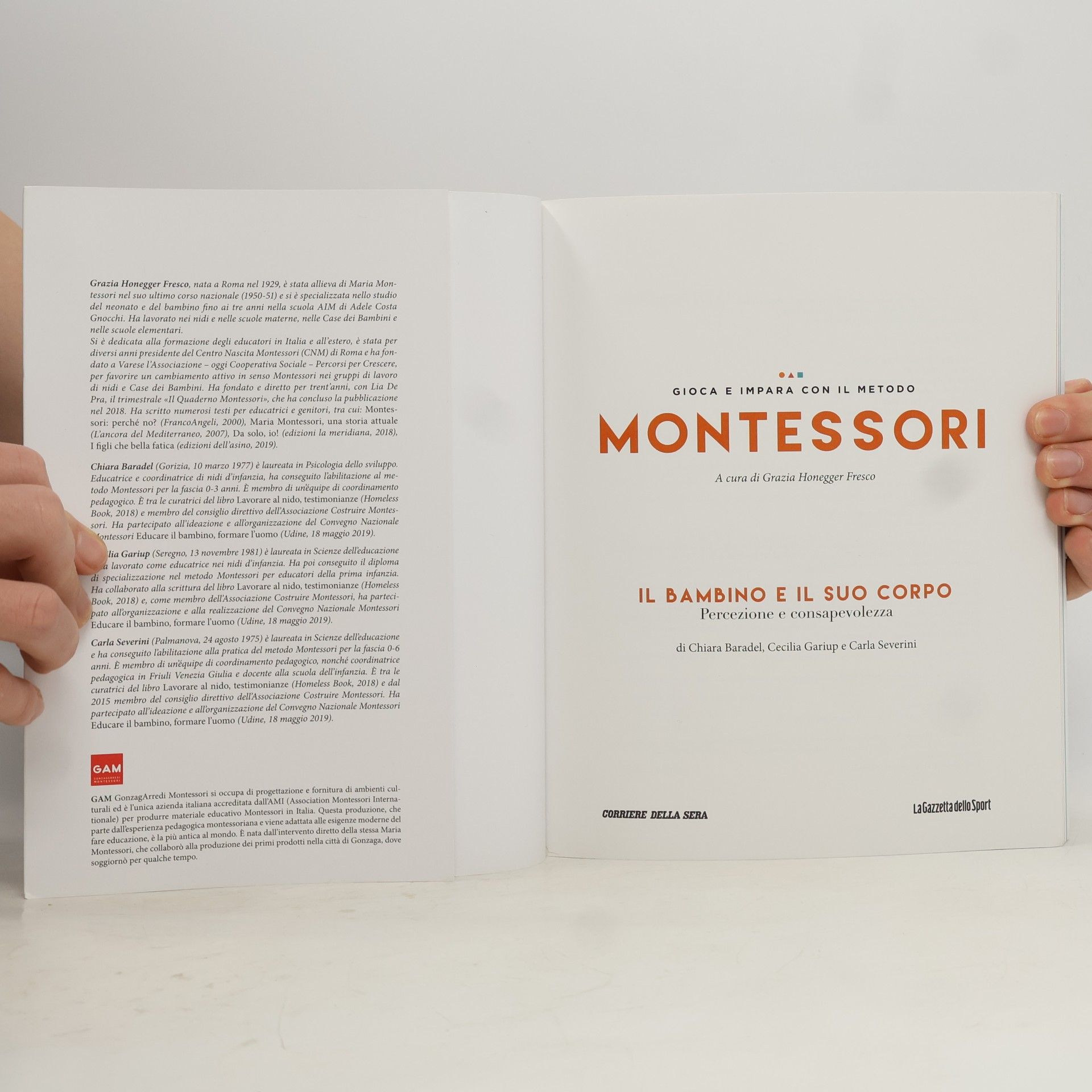 Grazia Honegger Fresco Gioca e impara con il metodo Montessori. Il bambino e il suo corpo