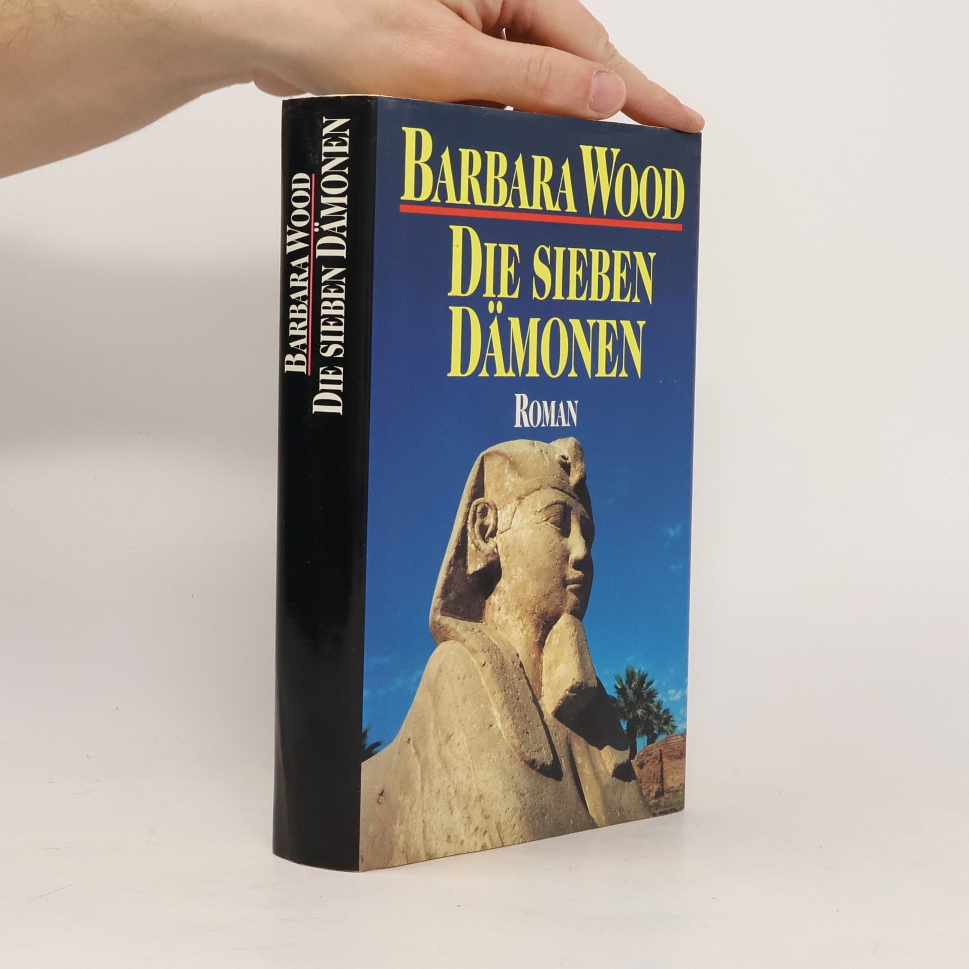 Barbara Wood Die sieben Dämonen