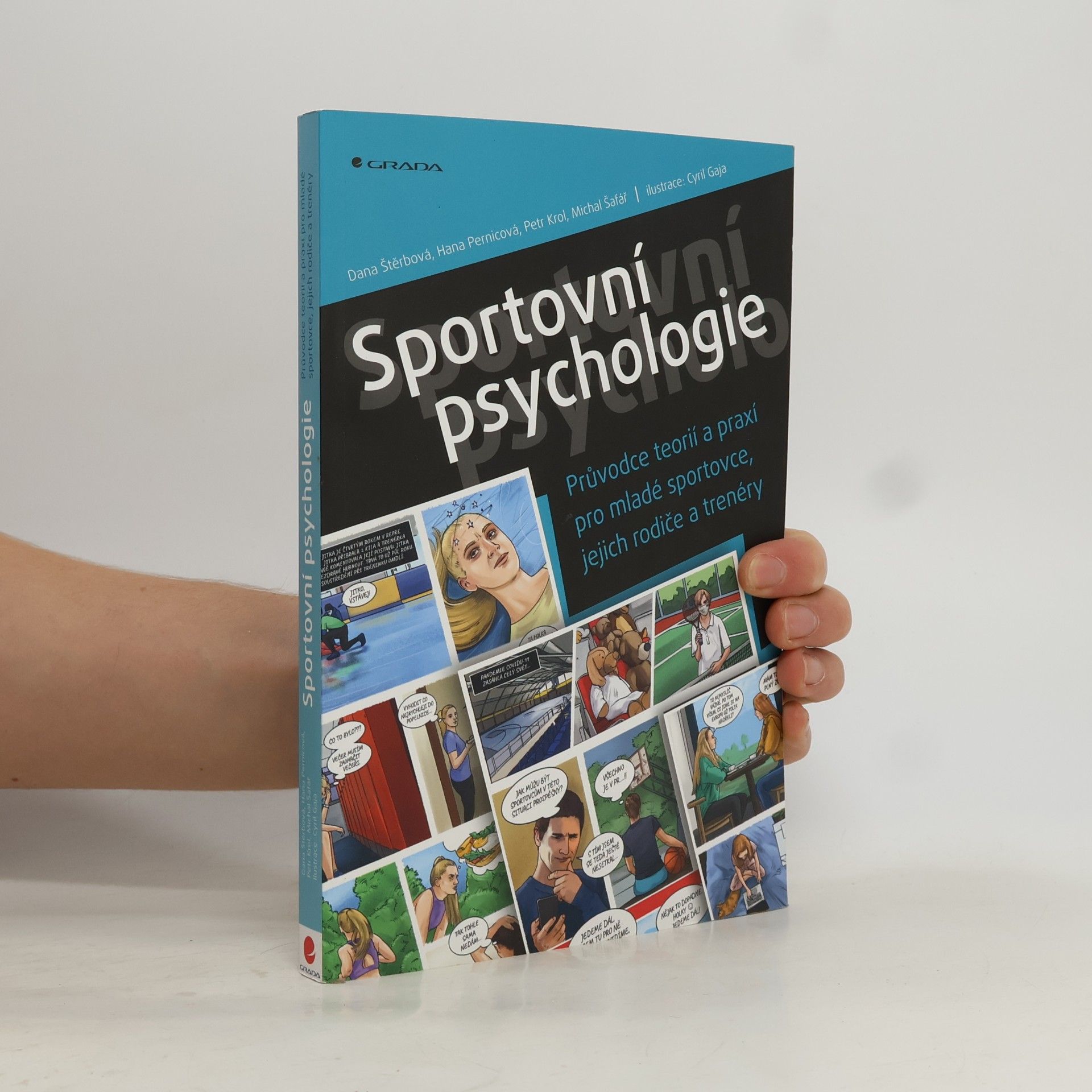Sportovní psychologie : průvodce teorií a praxí pro mladé sportovce, jejich rodiče a trenéry
