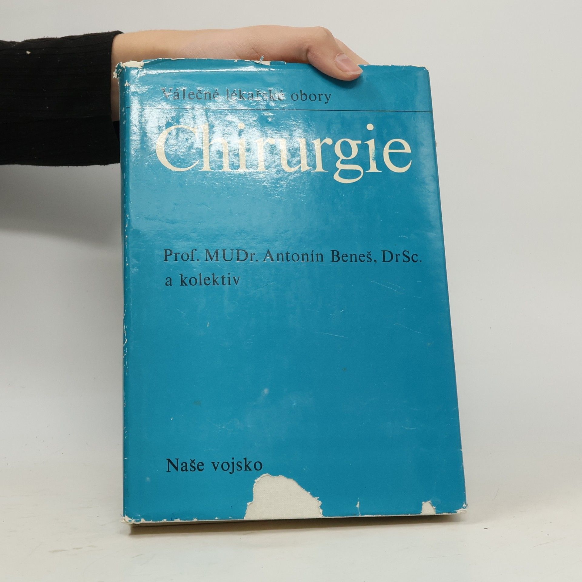 Antonín Beneš Chirurgie