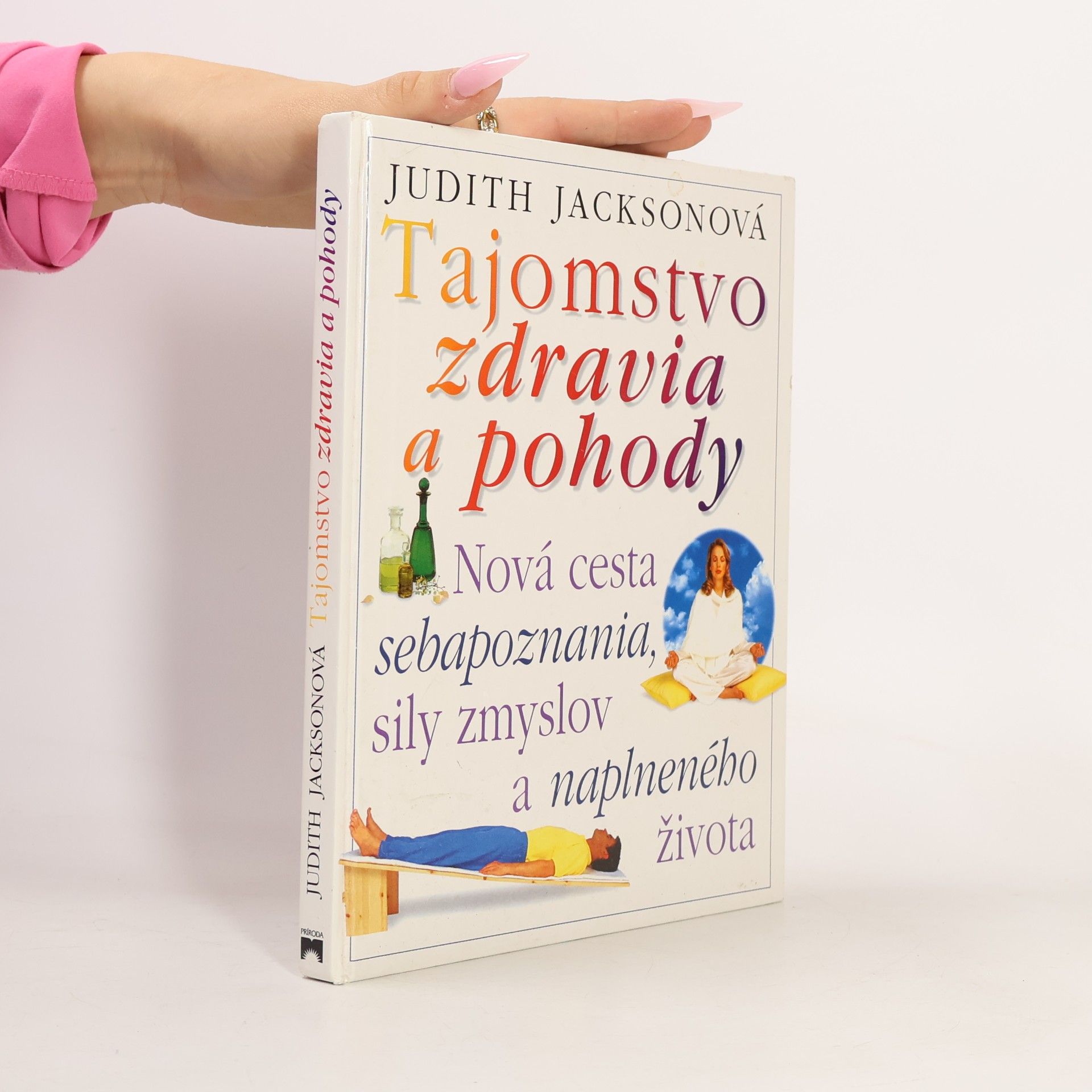 Judith Jackson Tajomstvo zdravia a pohody