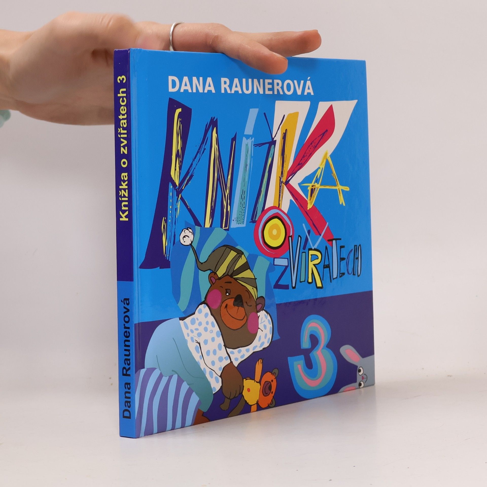 Dana Raunerová Knížka o zvířatech 3