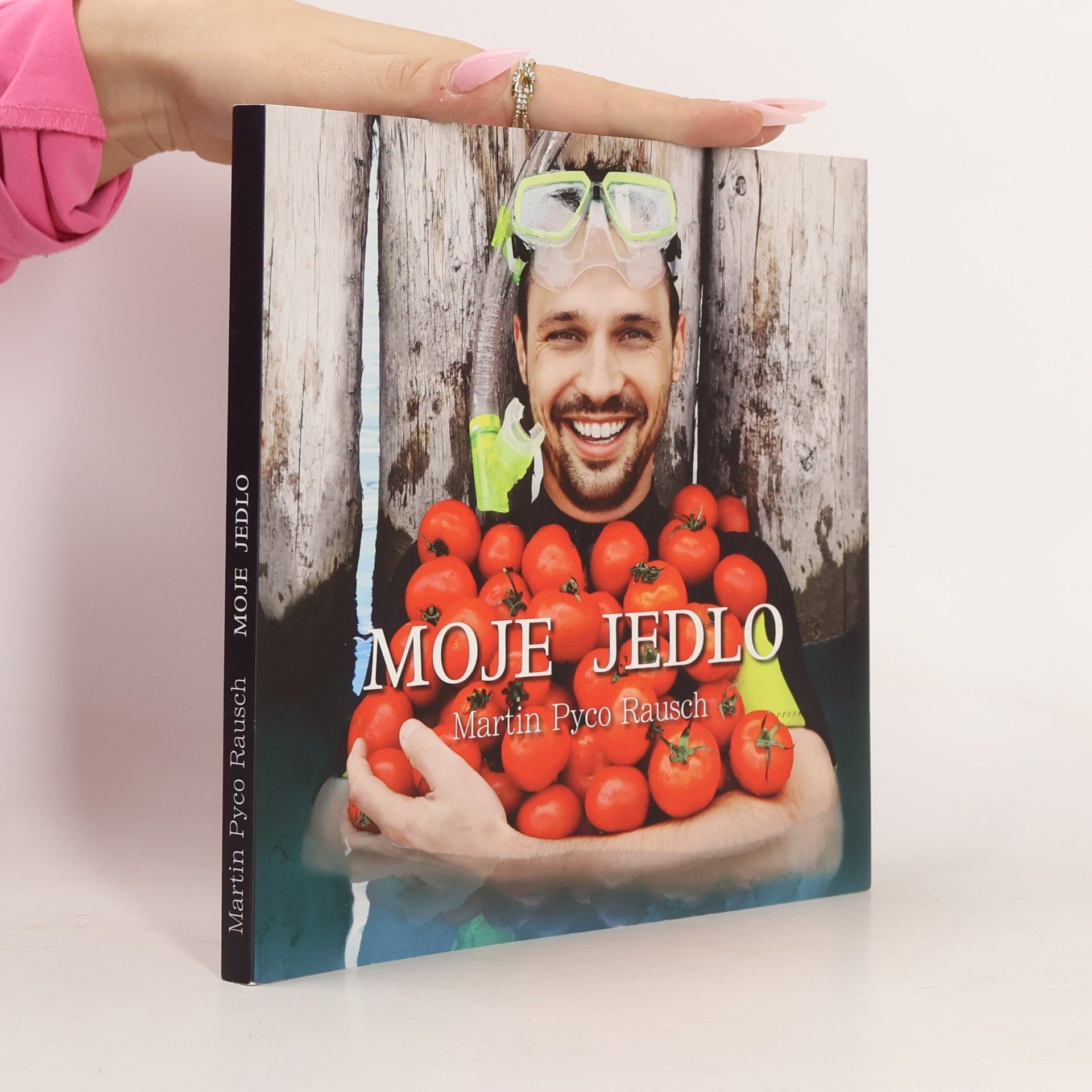 Martin Pyco Rausch Moje jedlo
