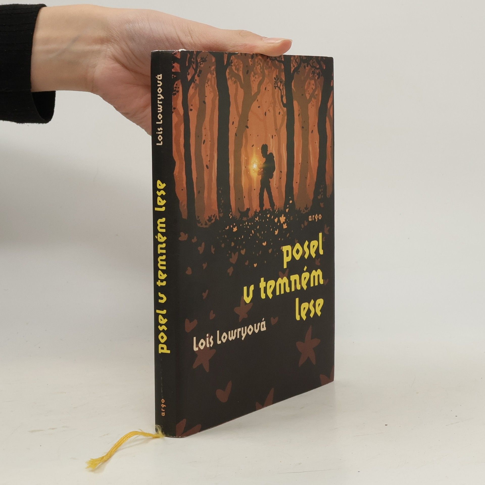 Lois Lowry Posel v temném lese