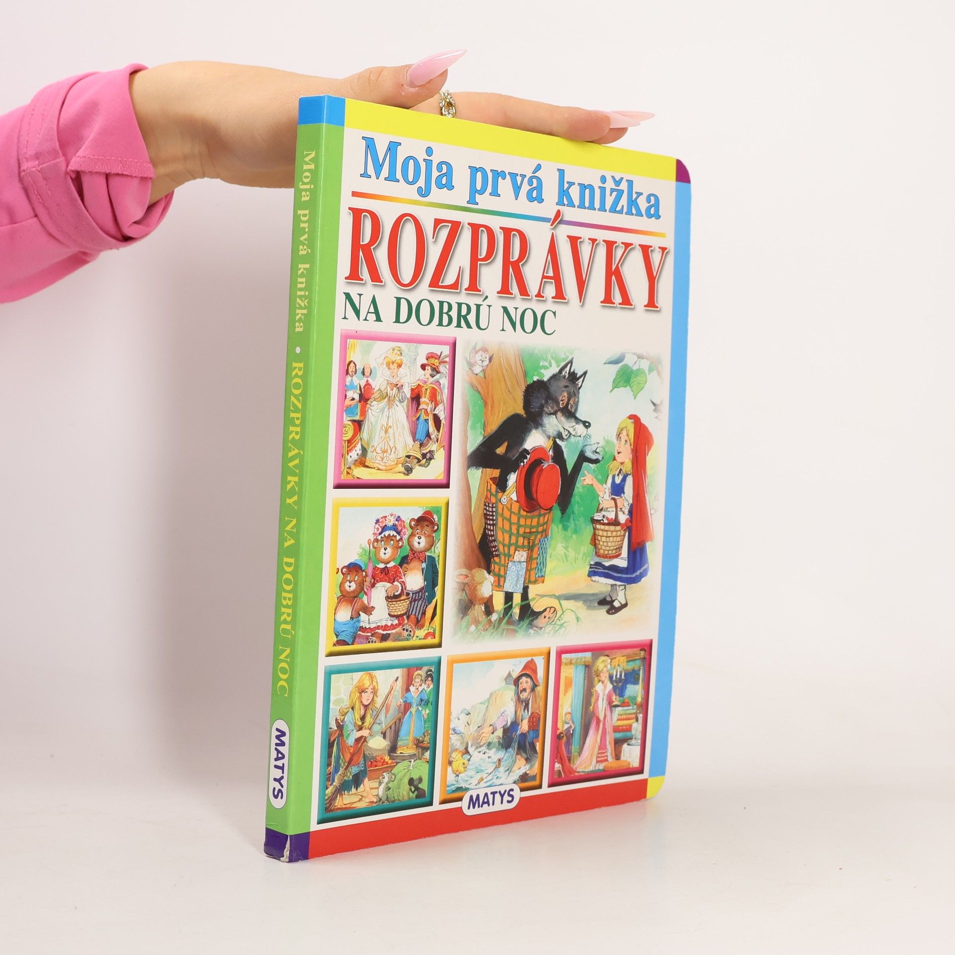 Kolektiv autorů Moja prvá knižka : Rozprávky na dobrú noc