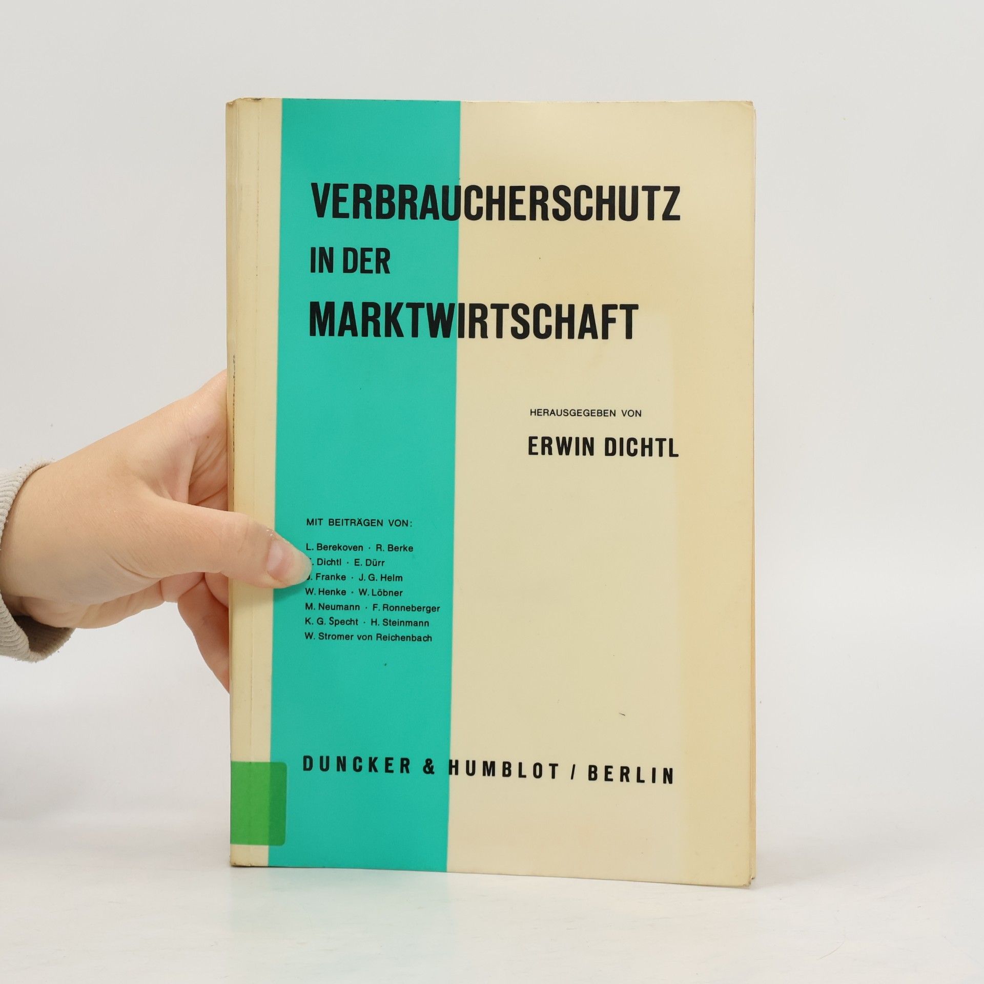 Verbraucherschutz in der Marktwirtschaft