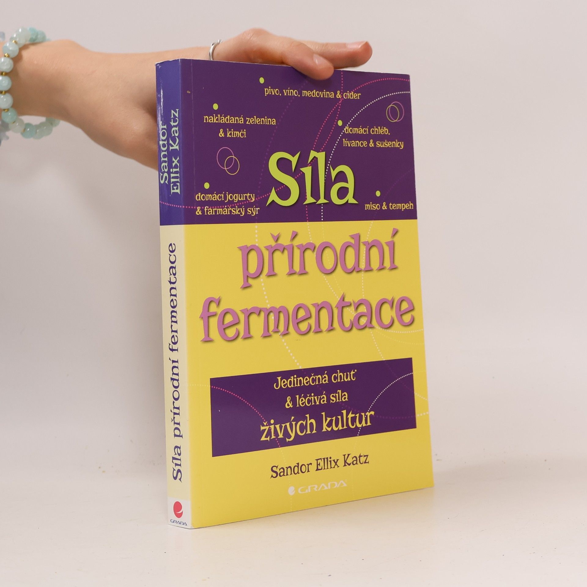 Sandor Ellix Katz Síla přírodní fermentace