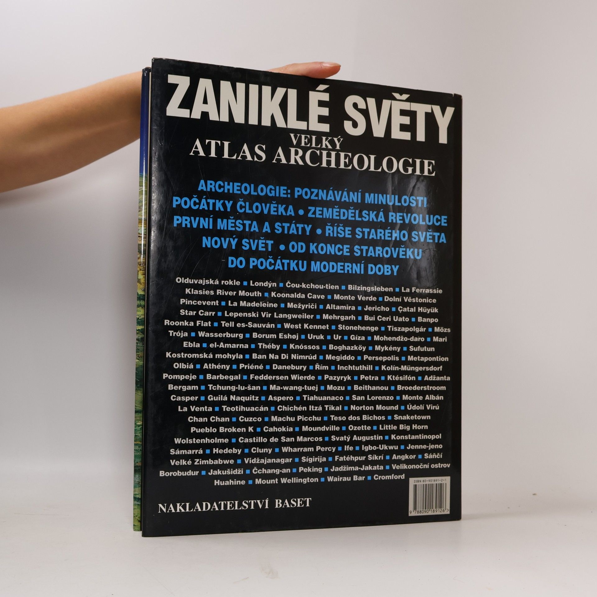 Kolektiv autorů Zaniklé světy: Velký atlas archeologie
