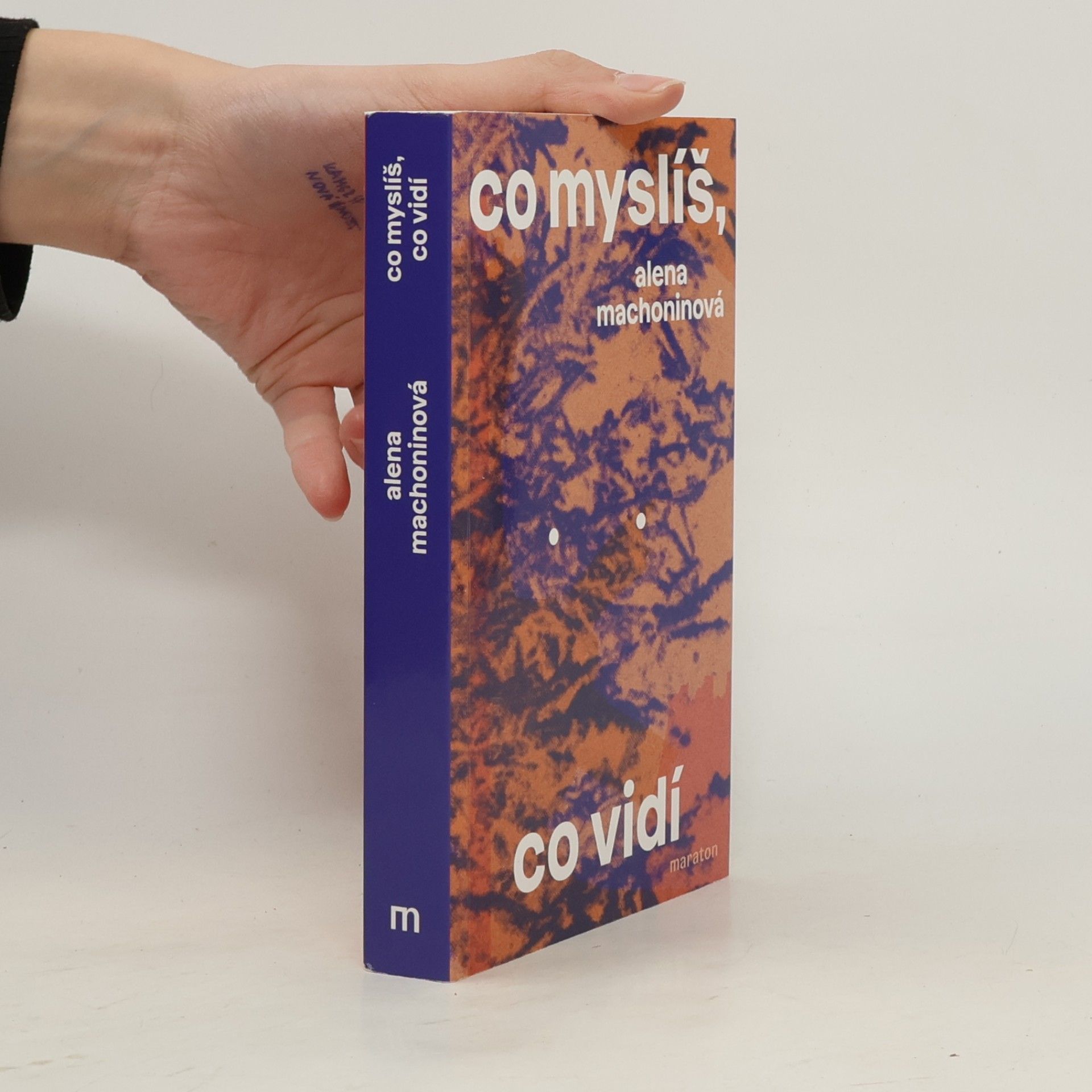 Co myslíš, co vidí